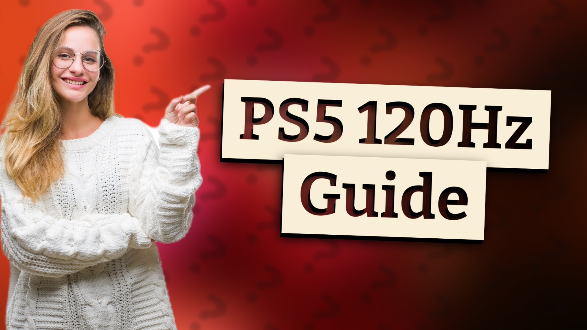 PS5 120Hz Guide