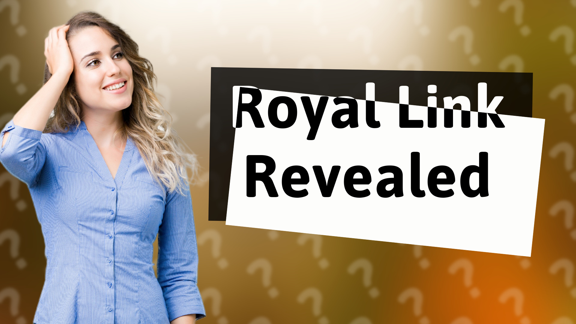 Royal Link Revealed