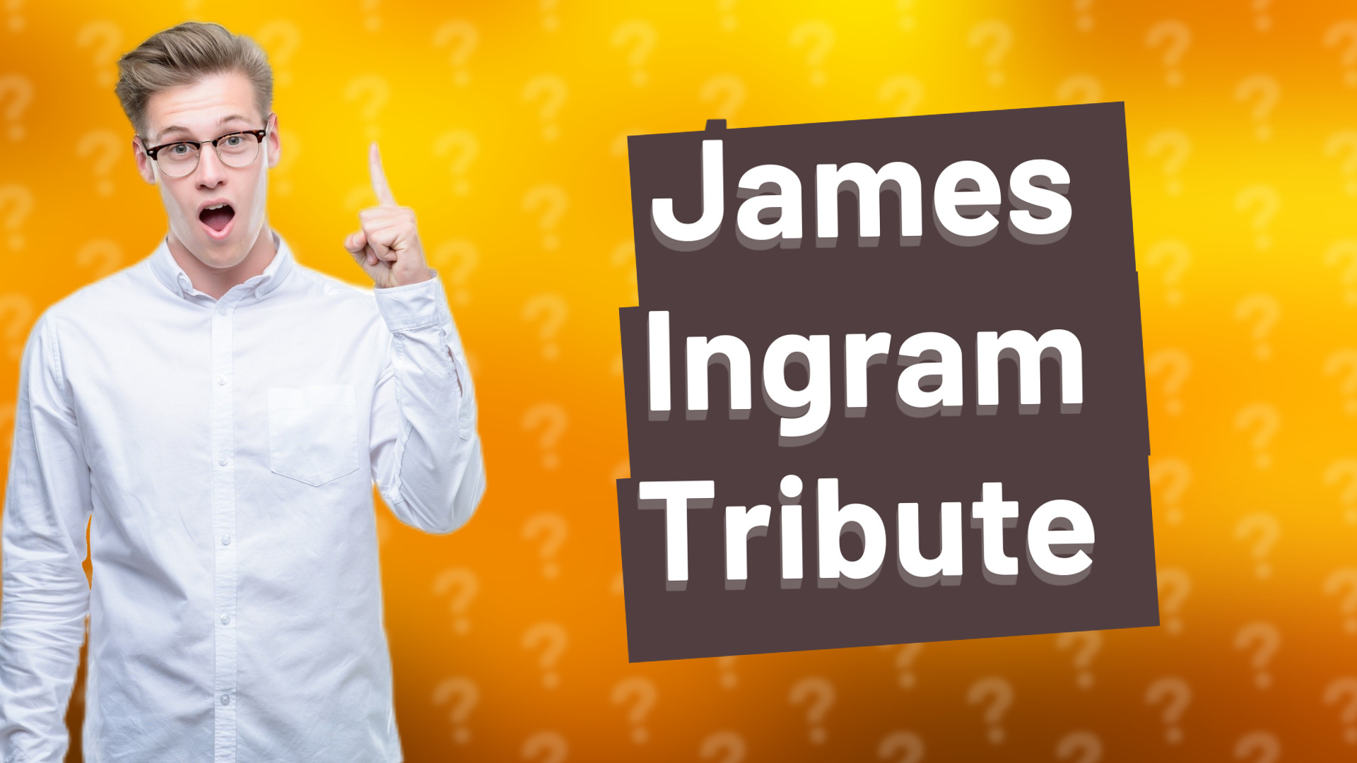 James Ingram Tribute