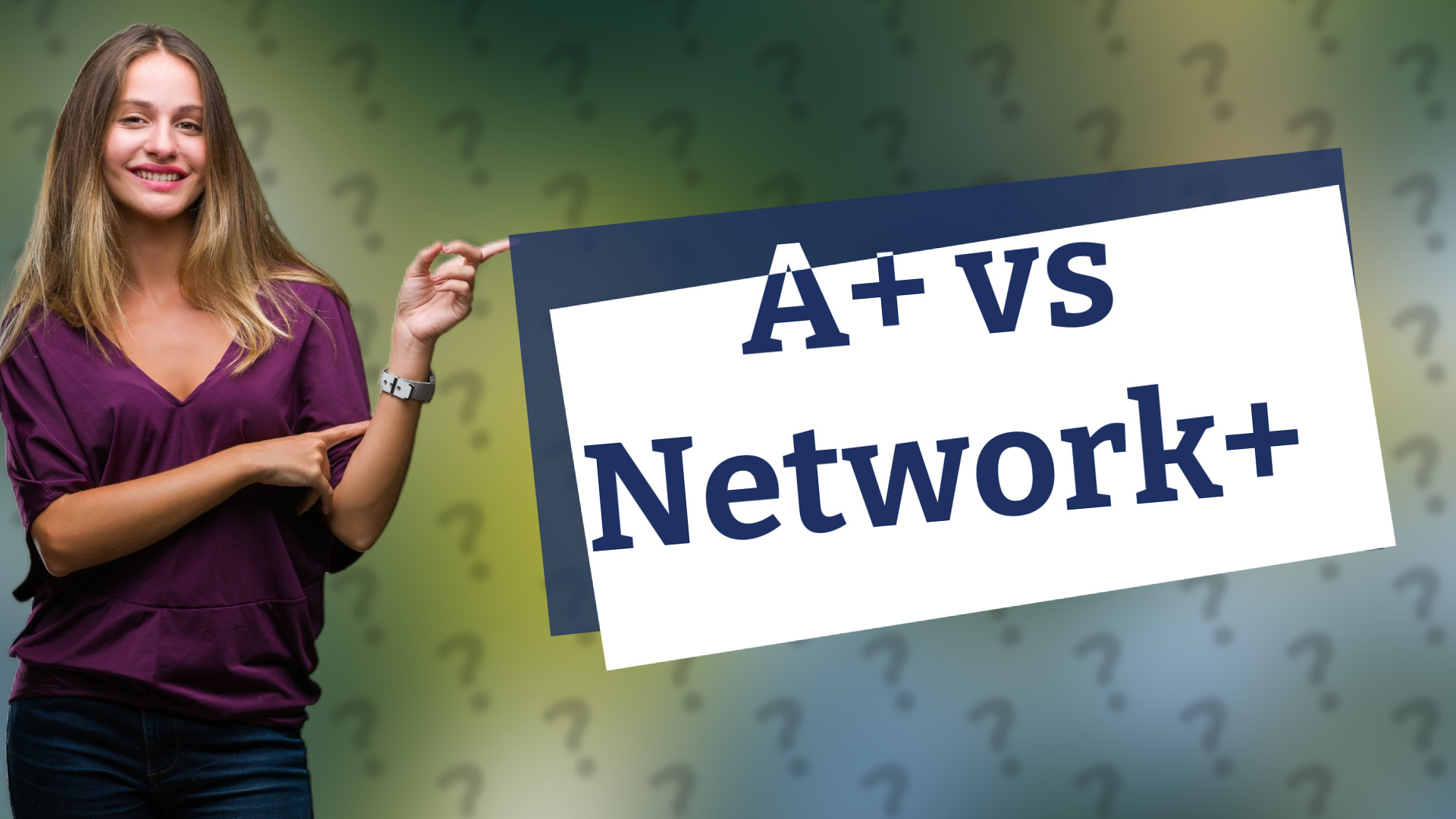 A+ vs Network+