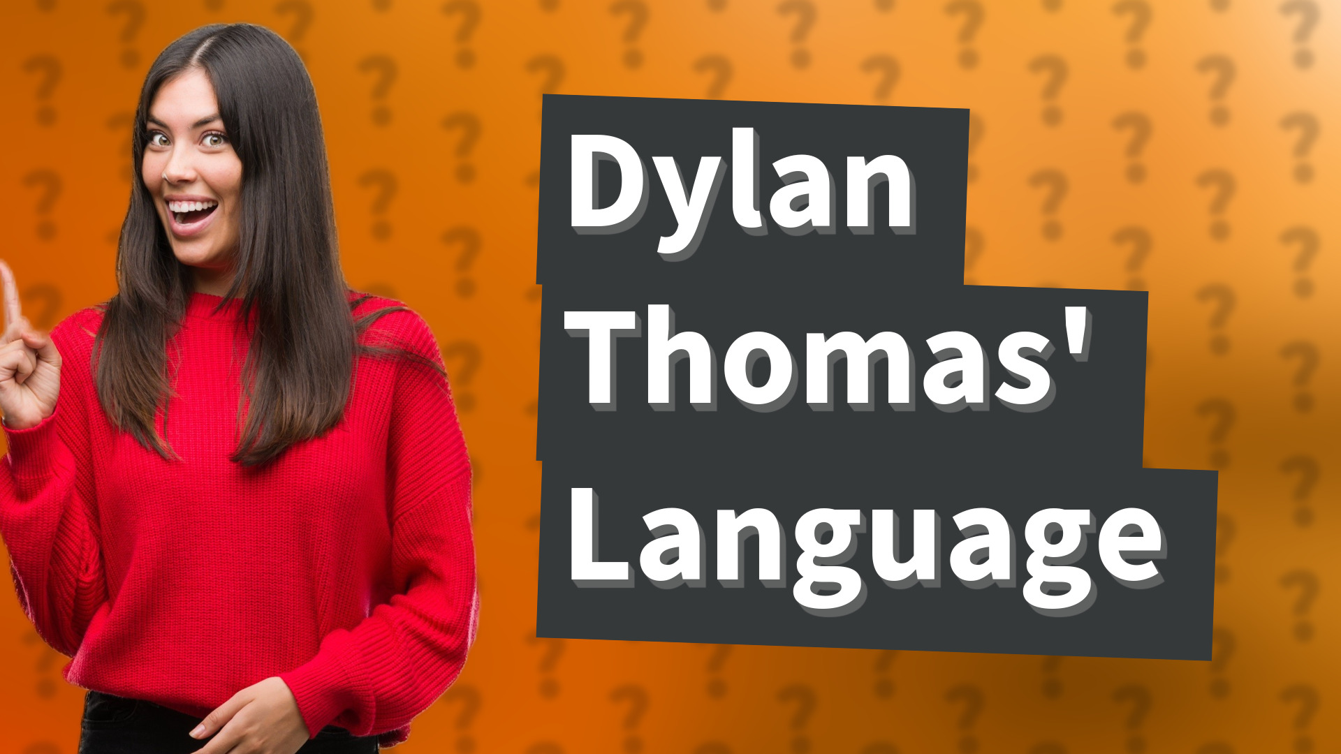 Dylan Thomas' Language