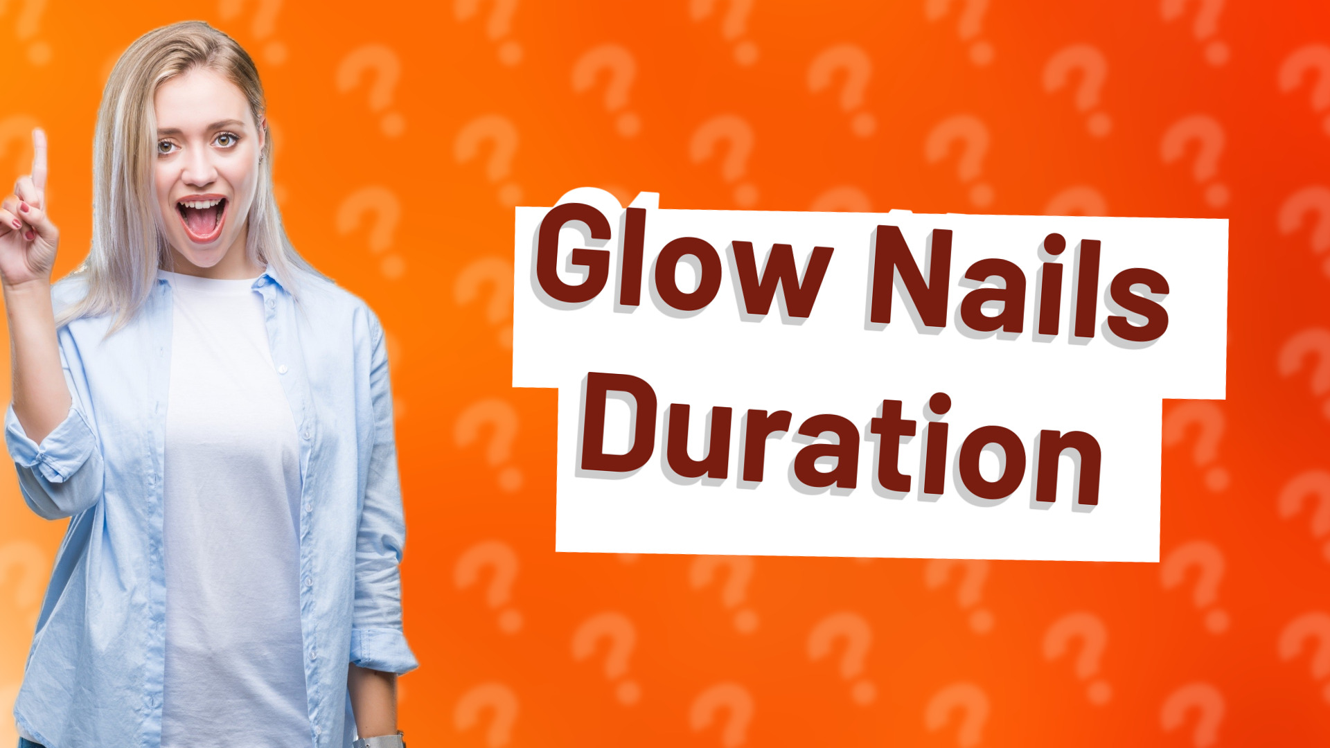 Glow Nails Duration