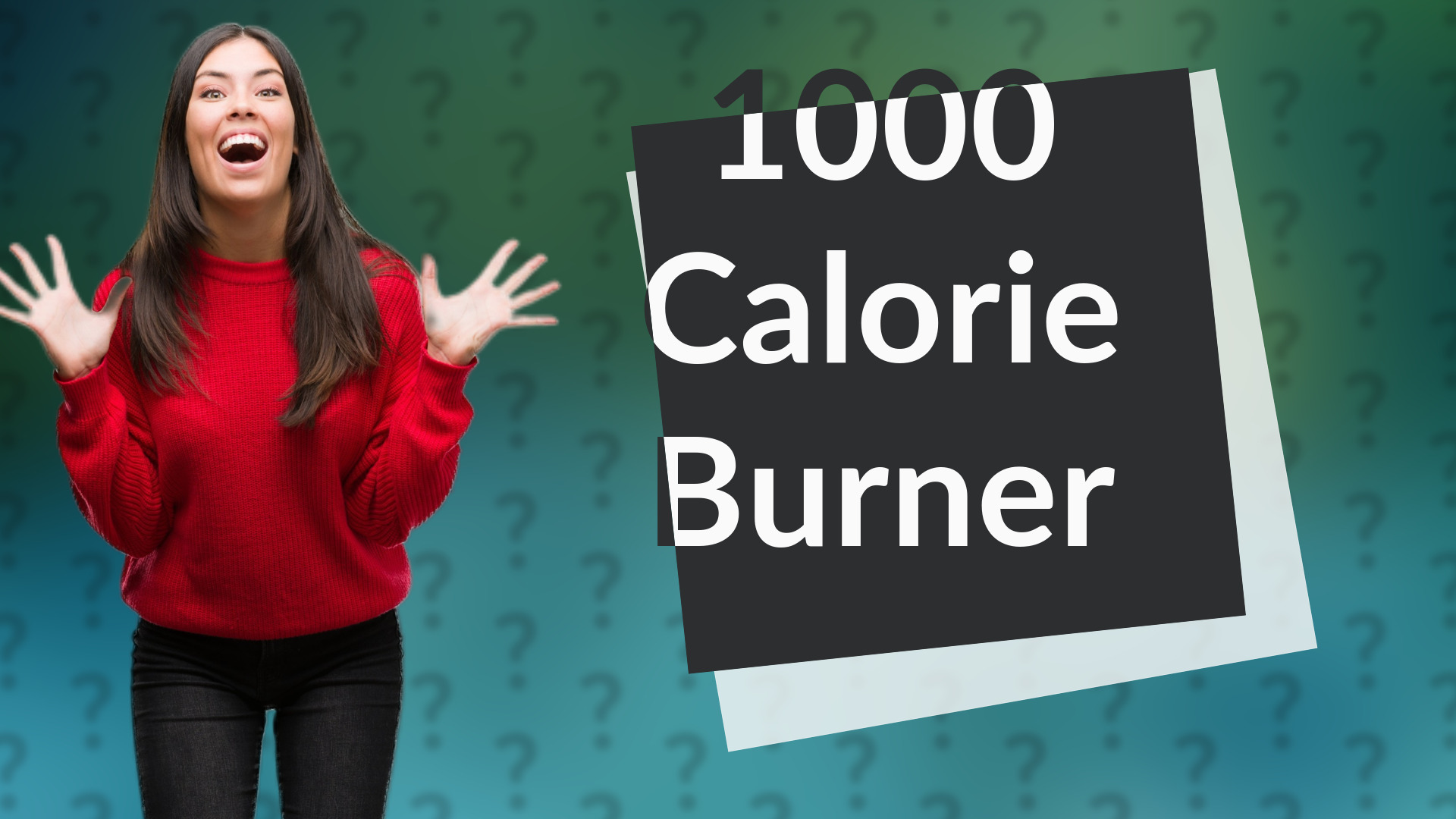 1000 Calorie Burner