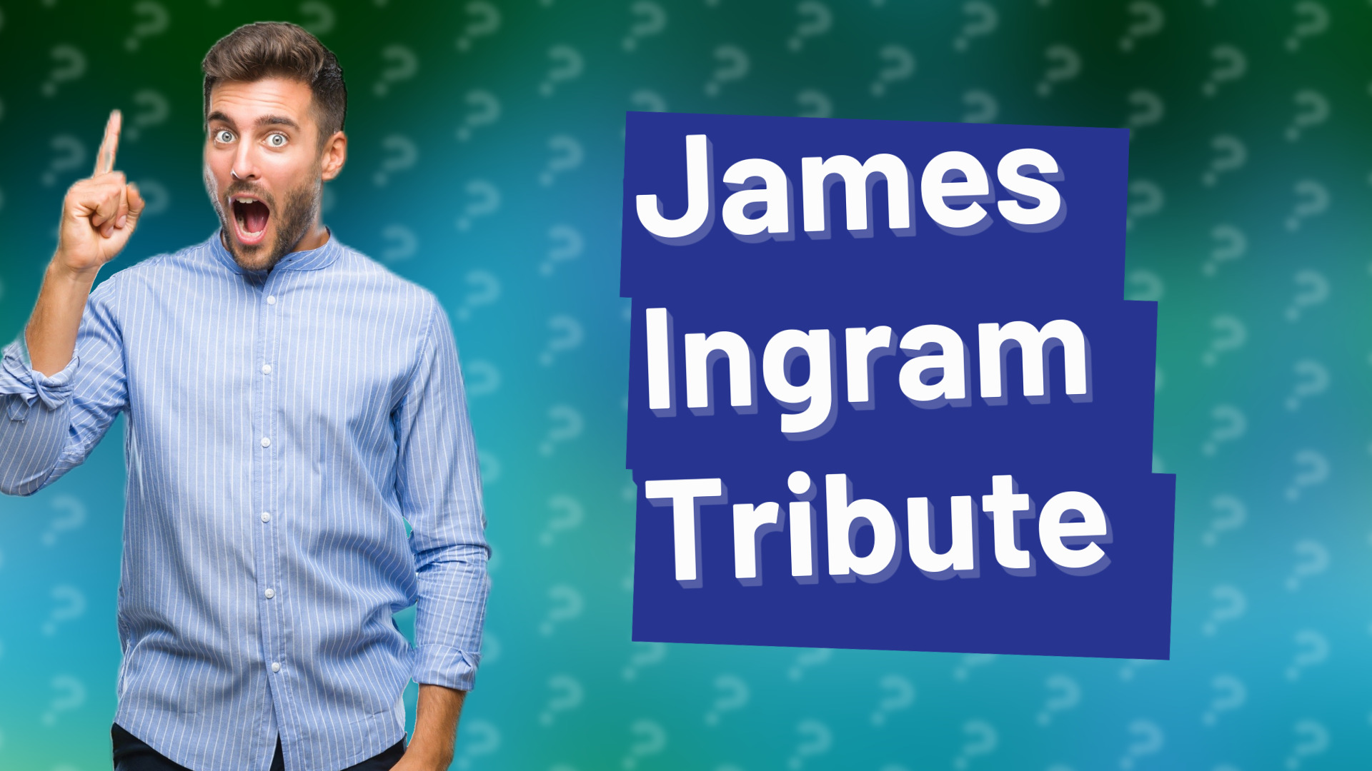 James Ingram Tribute