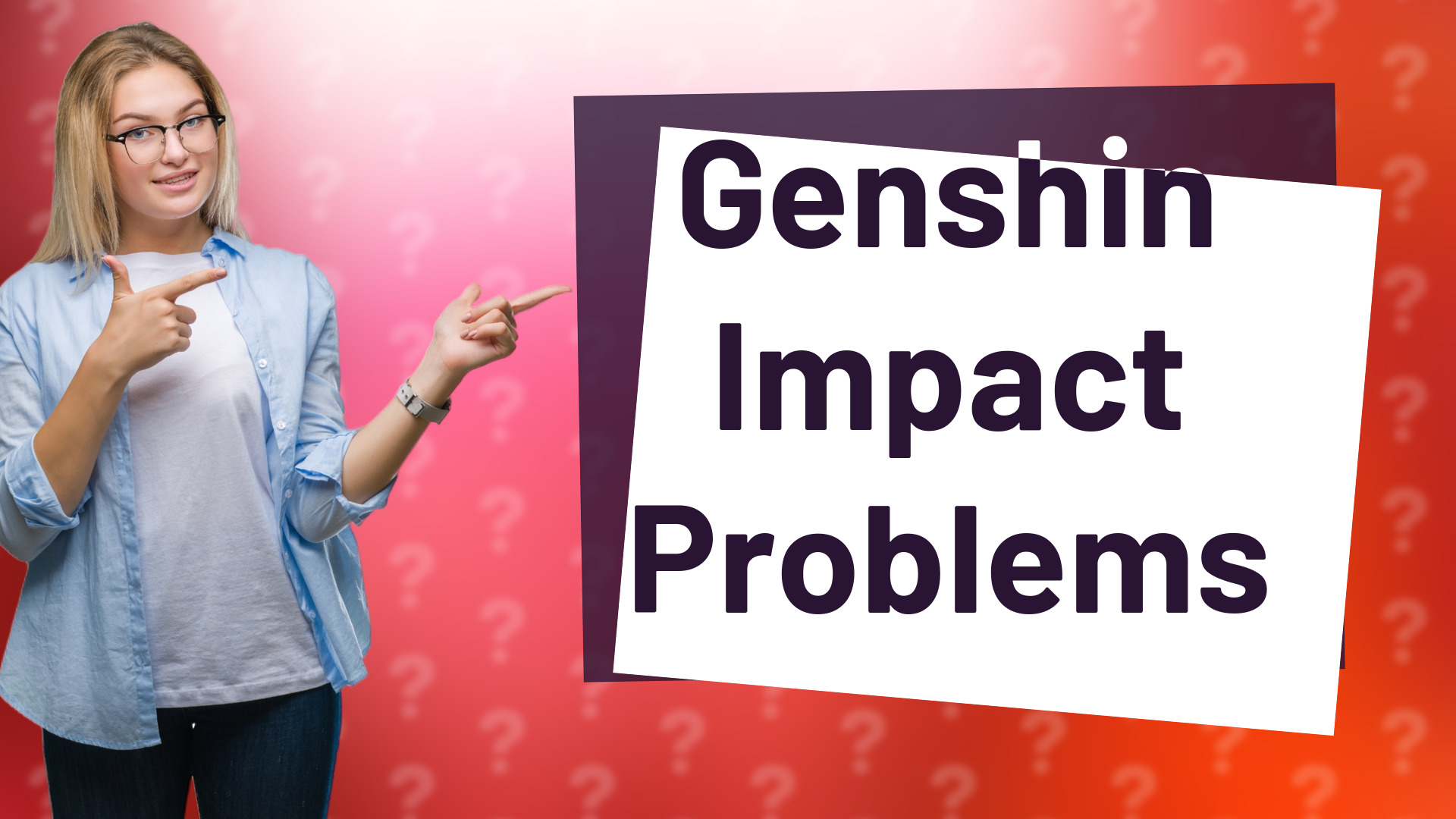 Genshin Impact Problems
