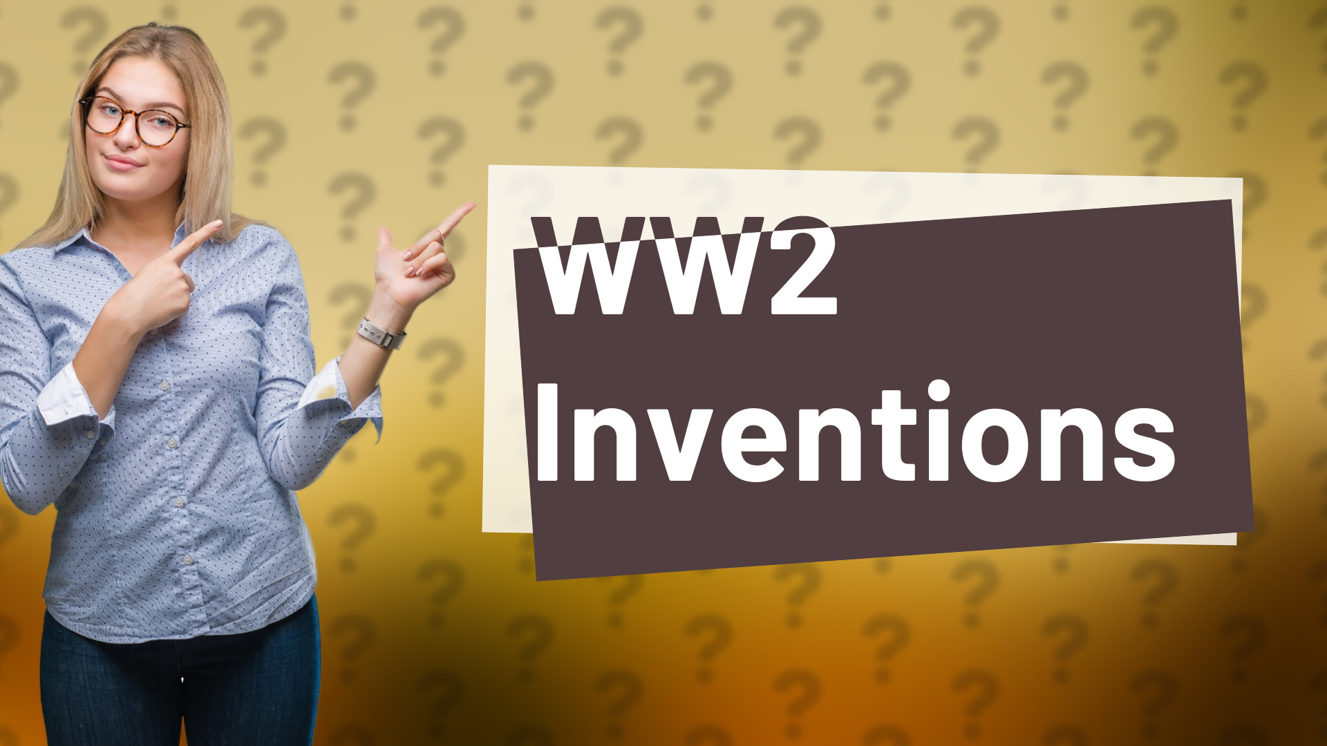 WW2 Inventions