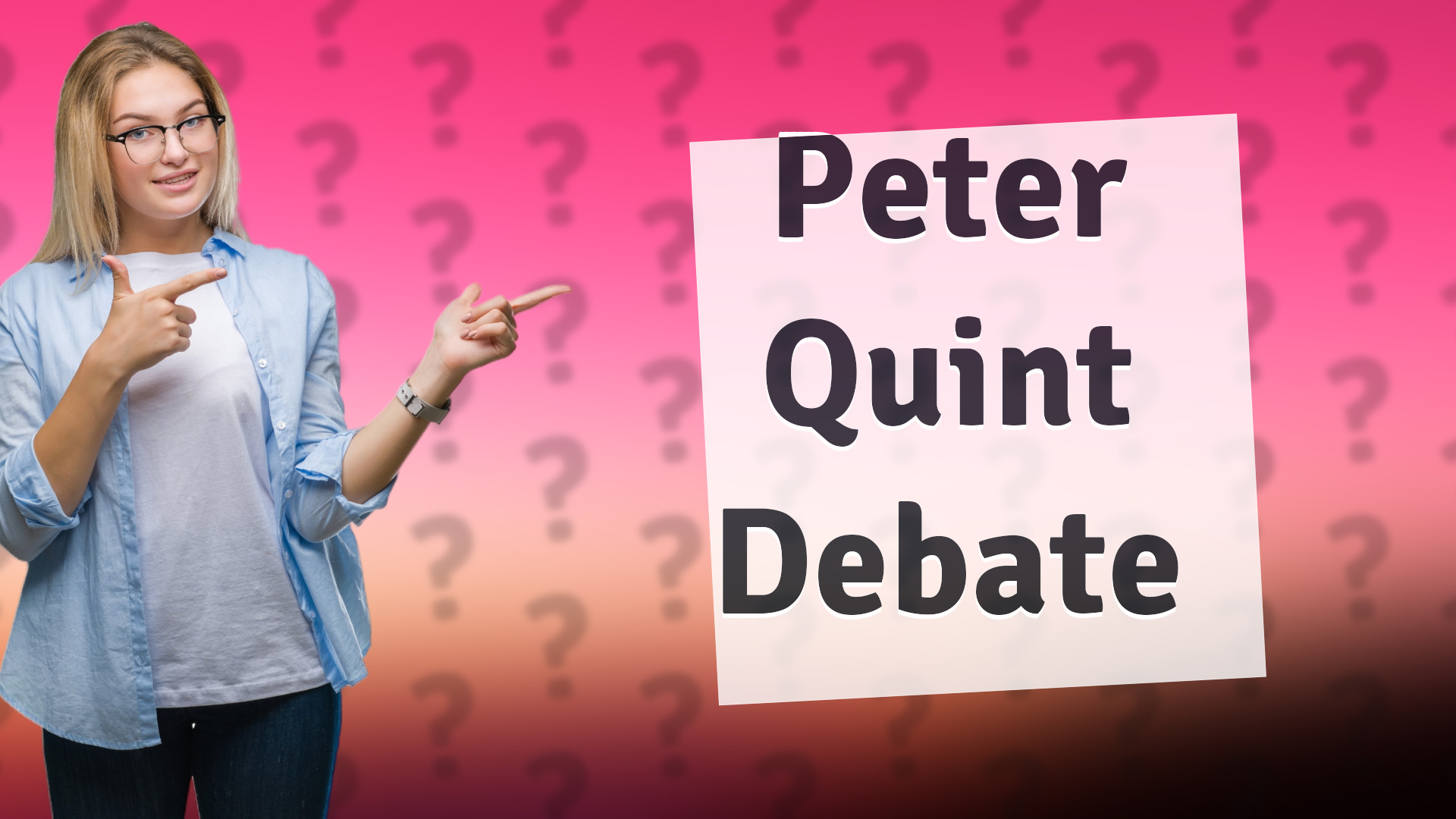 Peter Quint Debate