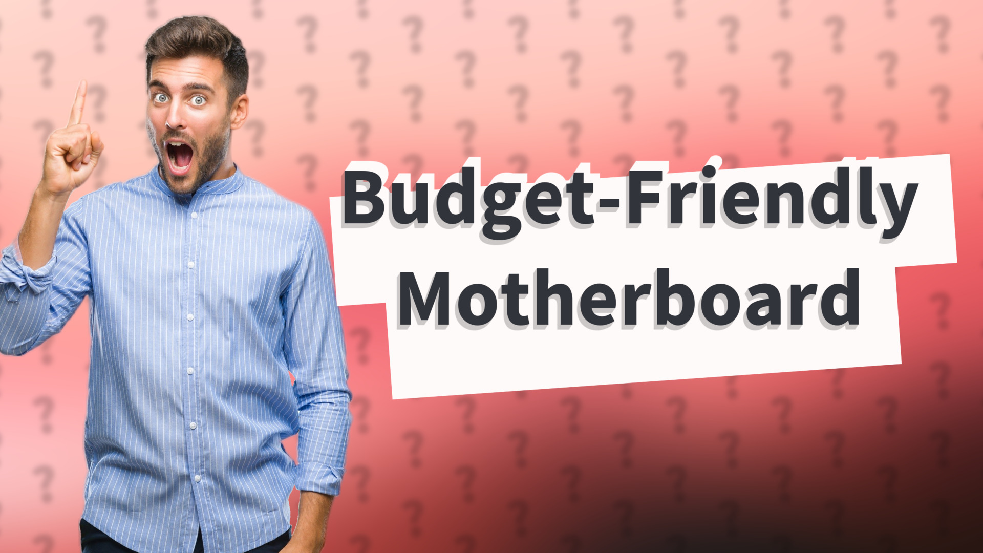 Budget-Friendly Motherboard