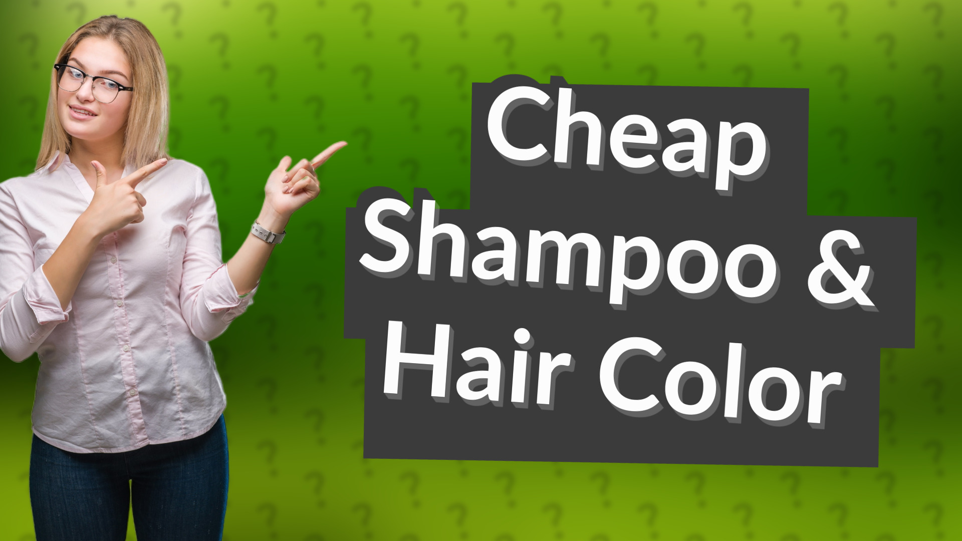 Cheap Shampoo & Hair Color