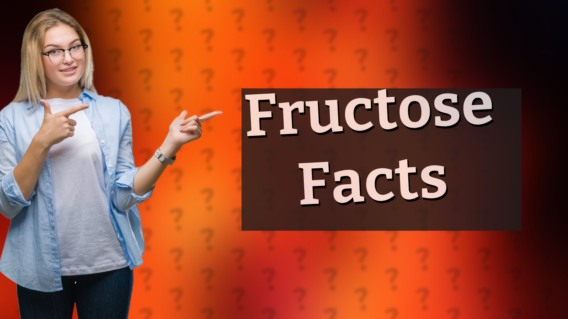 Fructose Facts