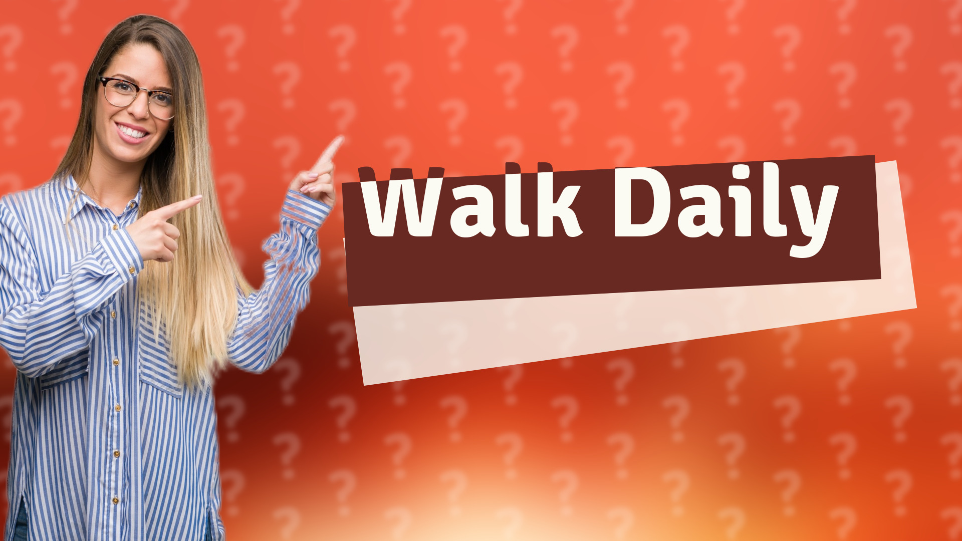 Walk Daily
