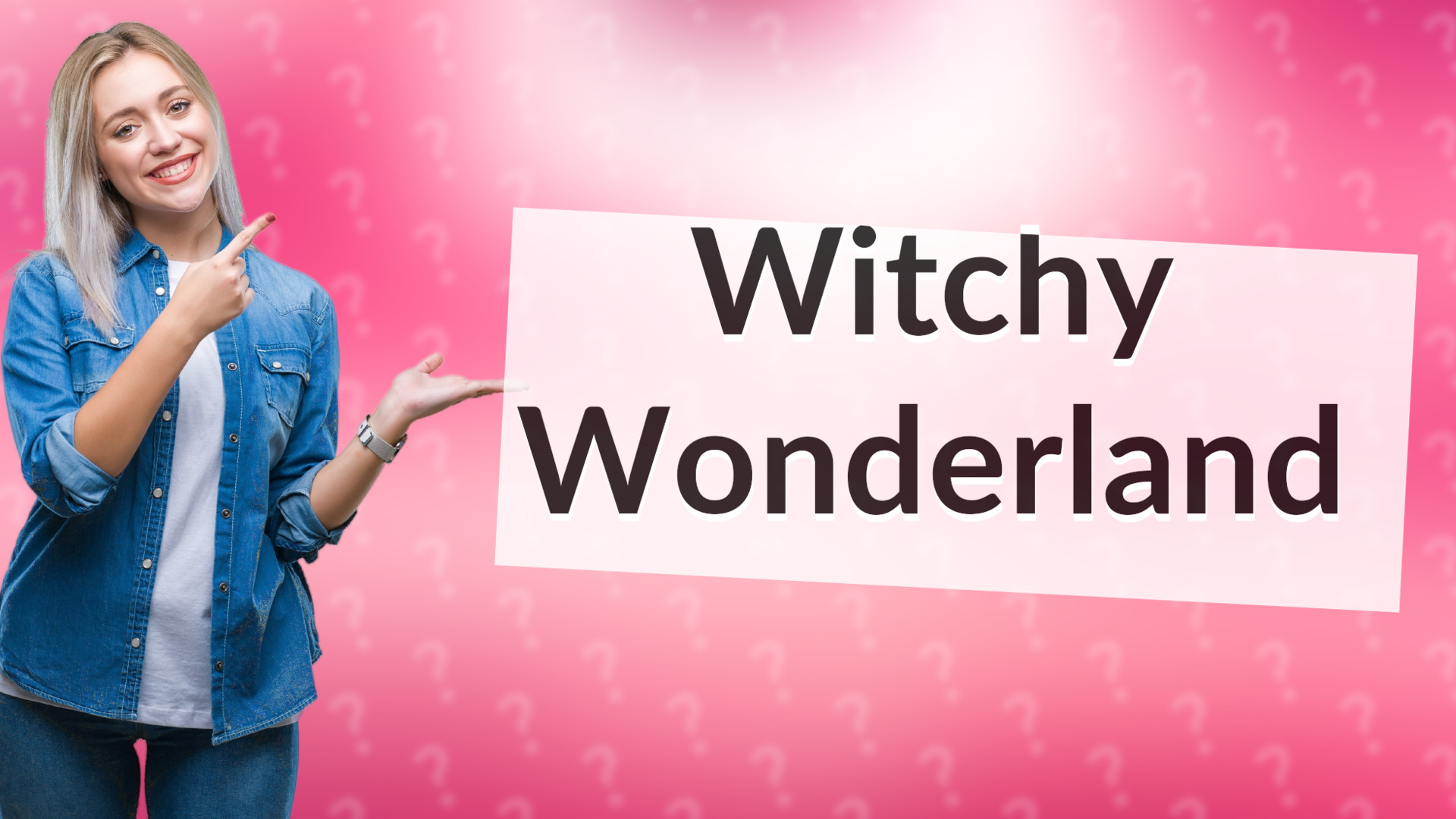 Witchy Wonderland