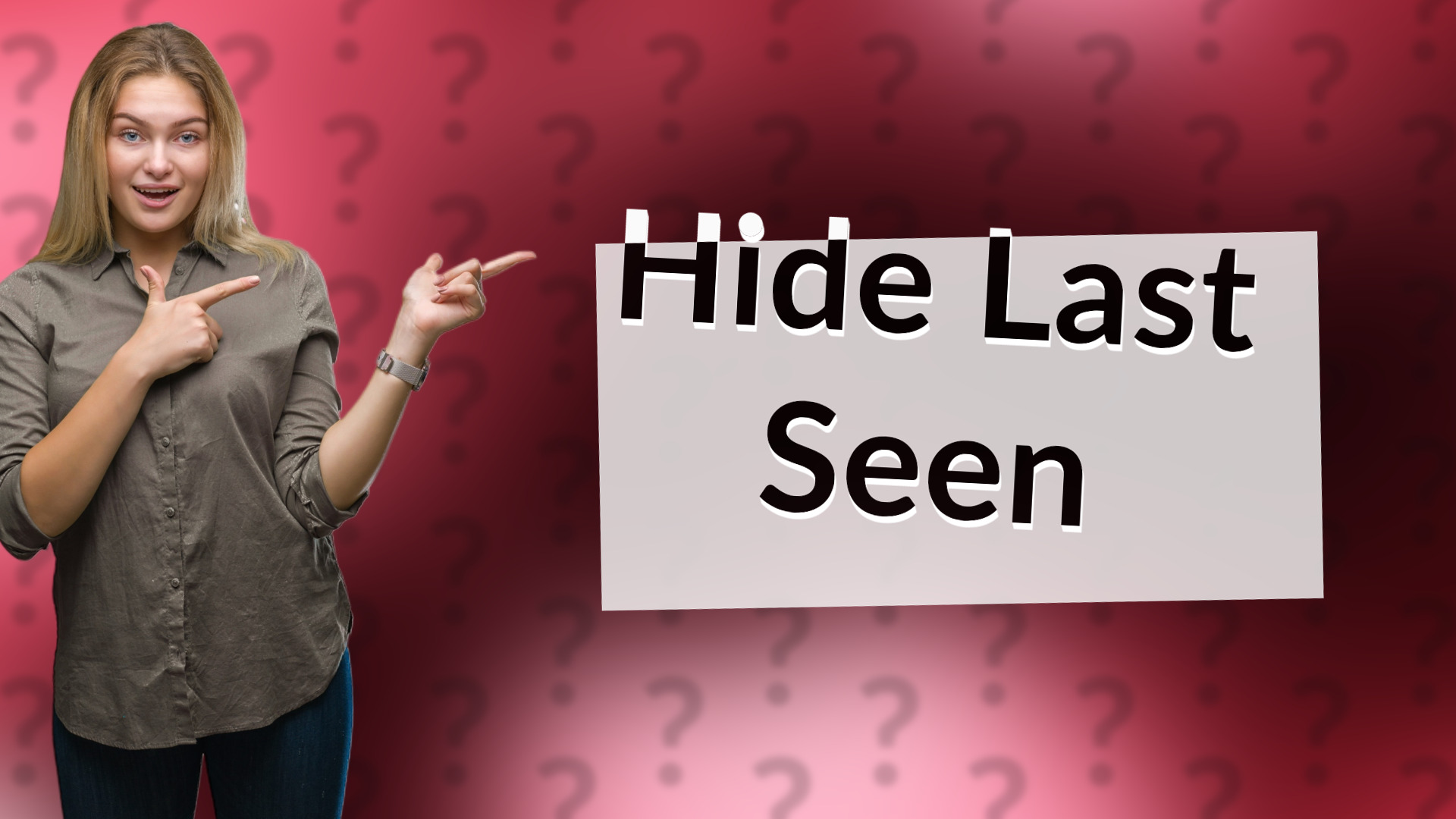 Hide Last Seen