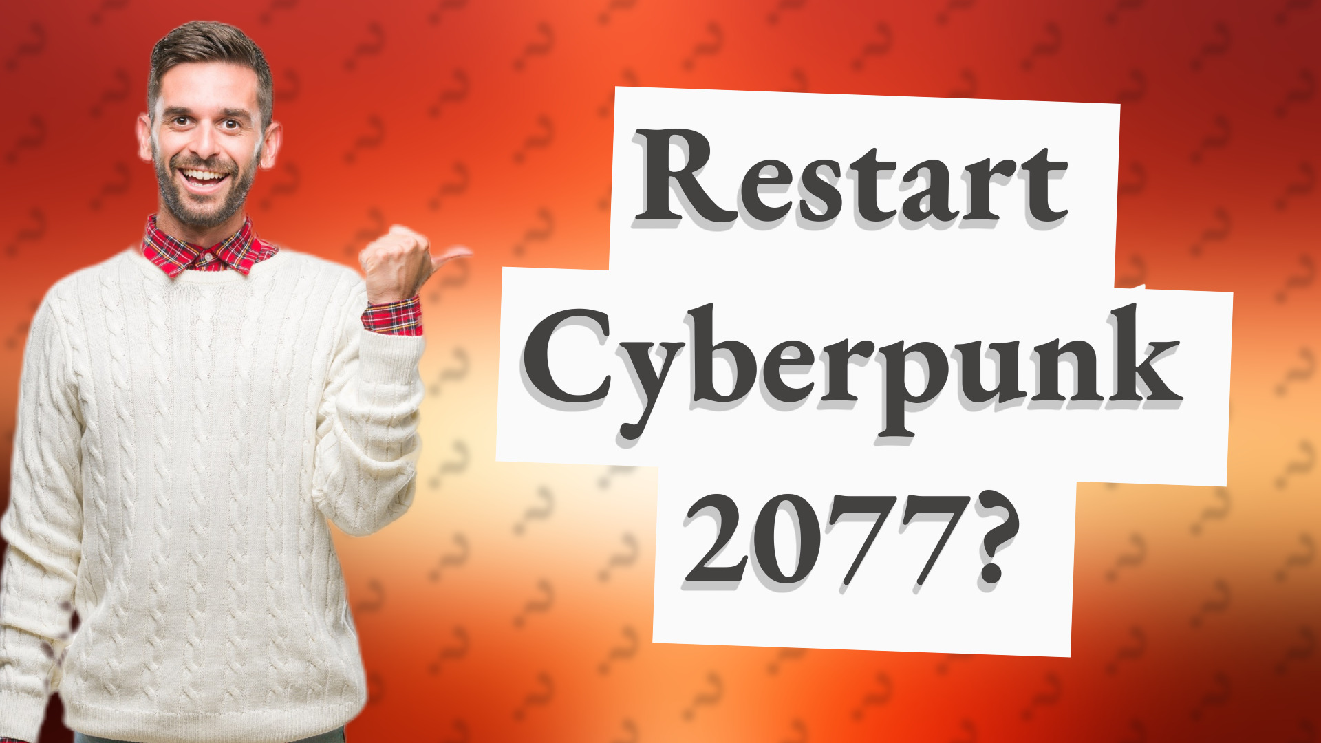 Restart Cyberpunk 2077?