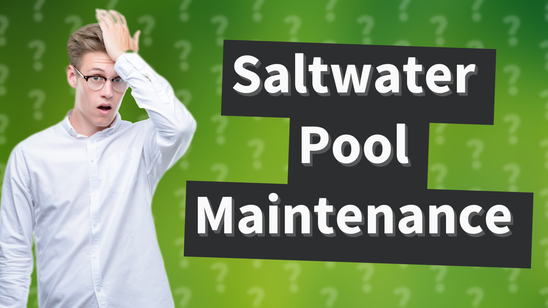 Saltwater Pool Maintenance