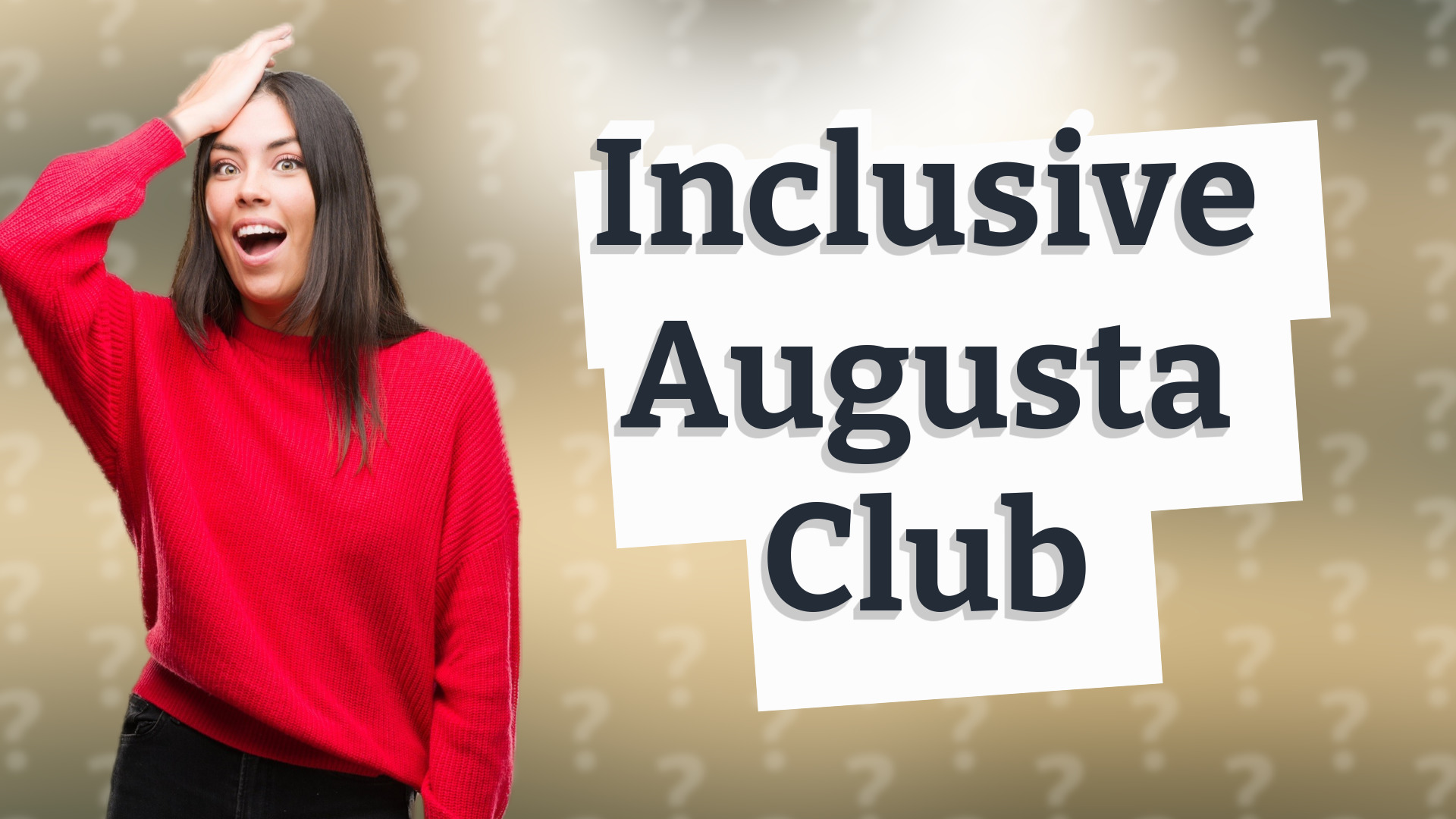 Inclusive Augusta Club