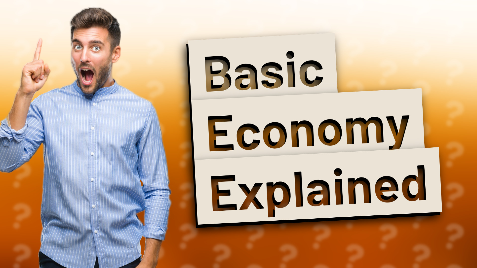 Basic Economy Explained