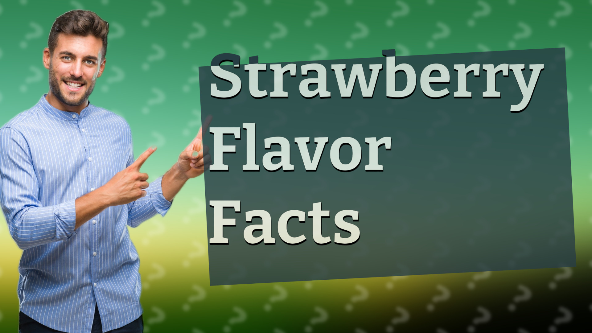 Strawberry Flavor Facts
