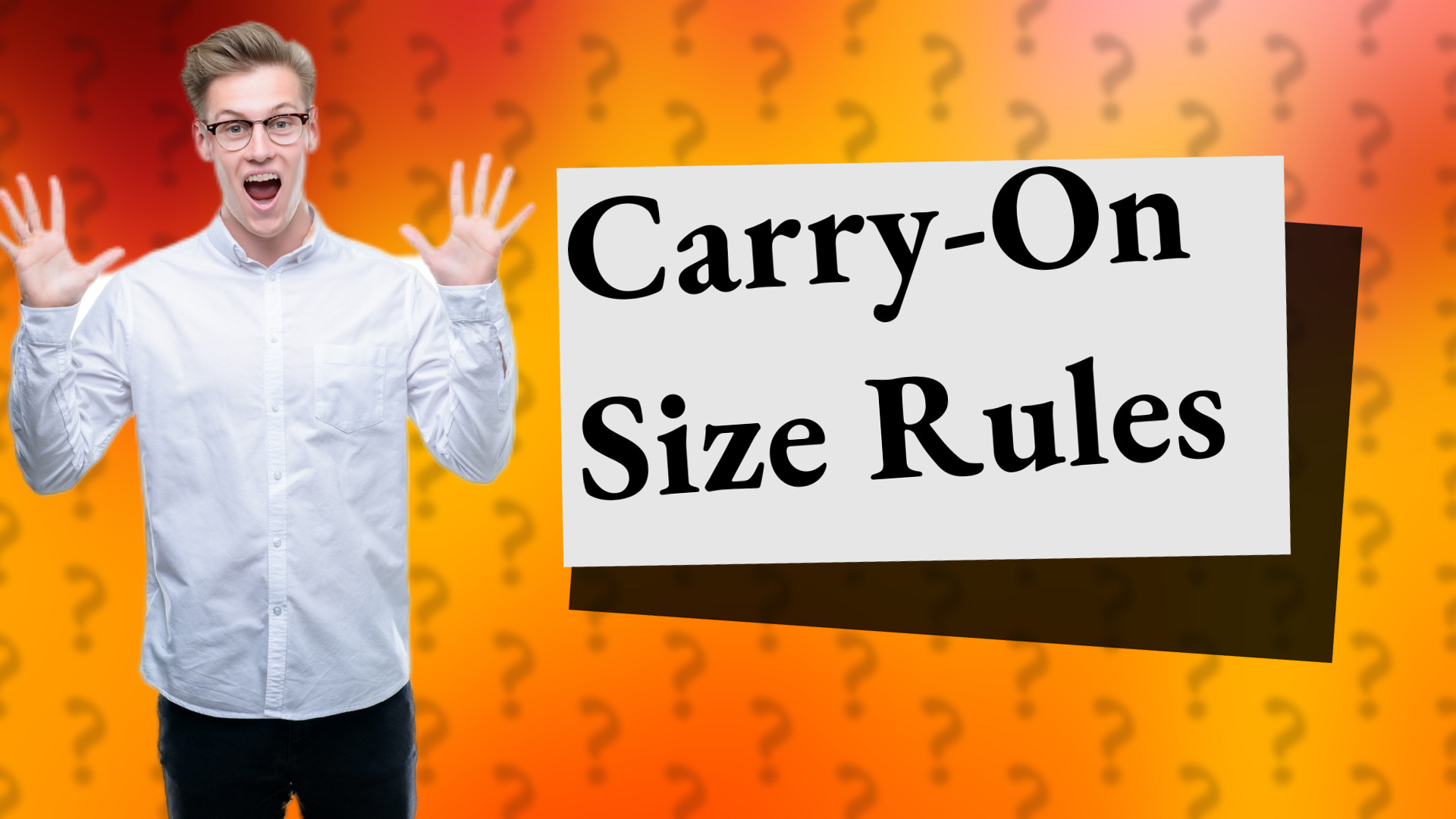 Carry-On Size Rules