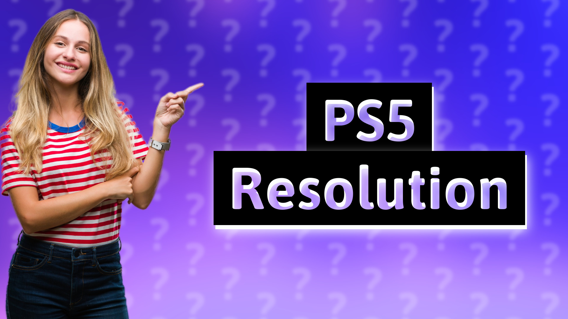 PS5 Resolution