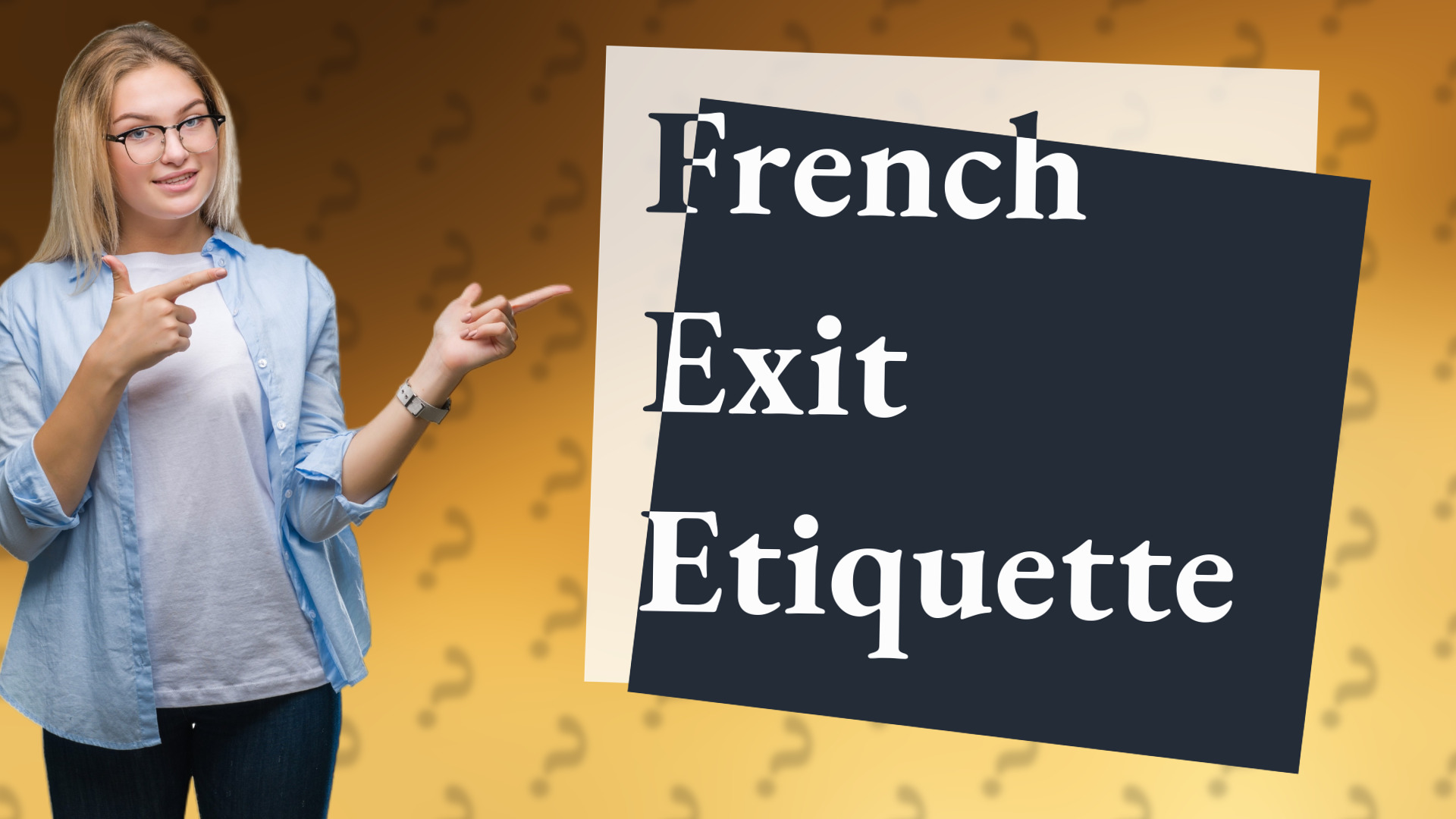 French Exit Etiquette