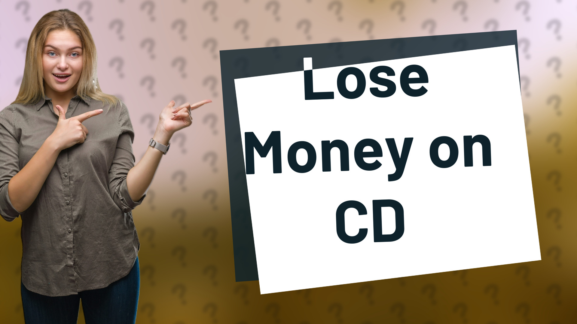 Lose Money on CD