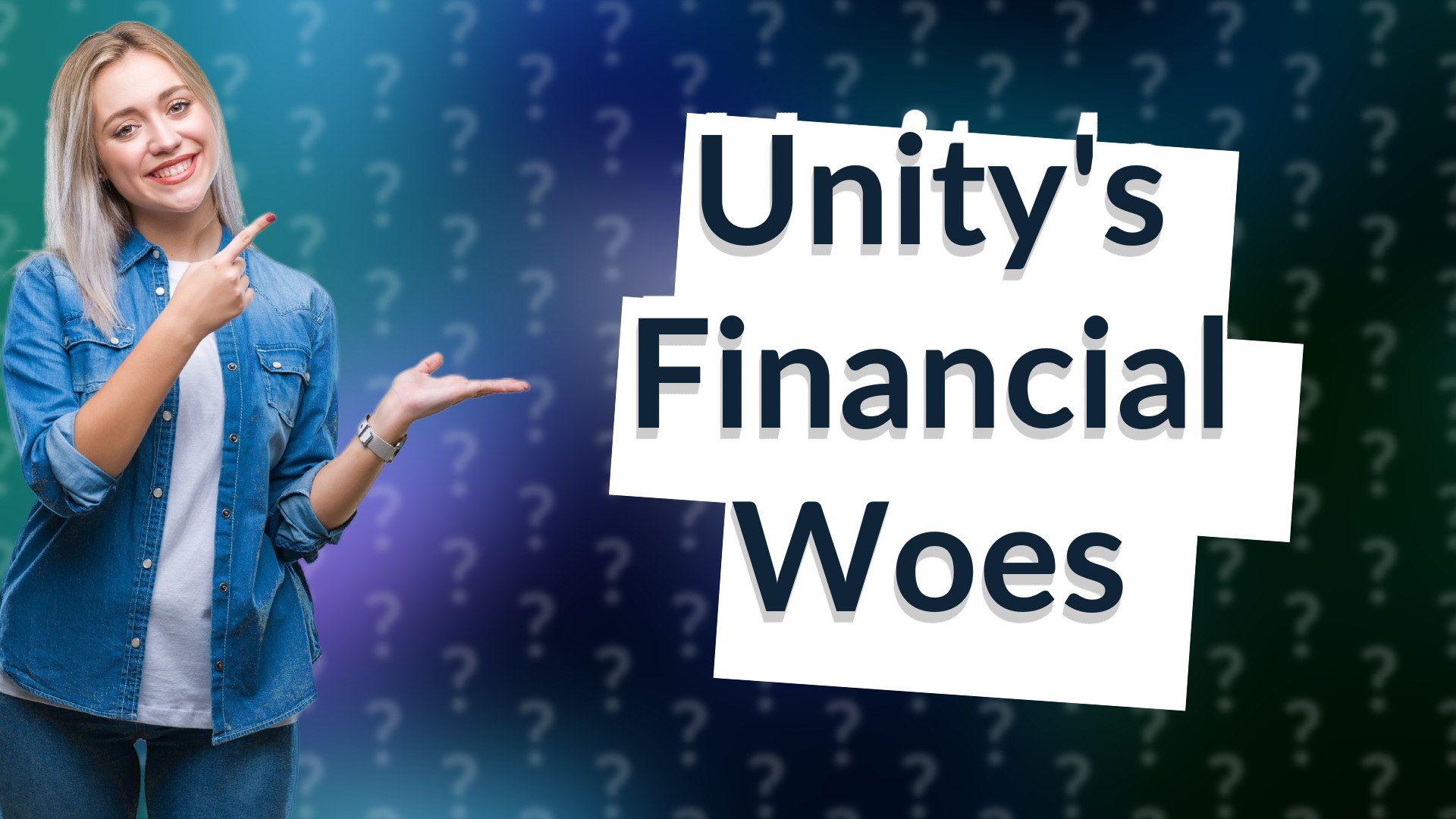Unity's Financial Woes