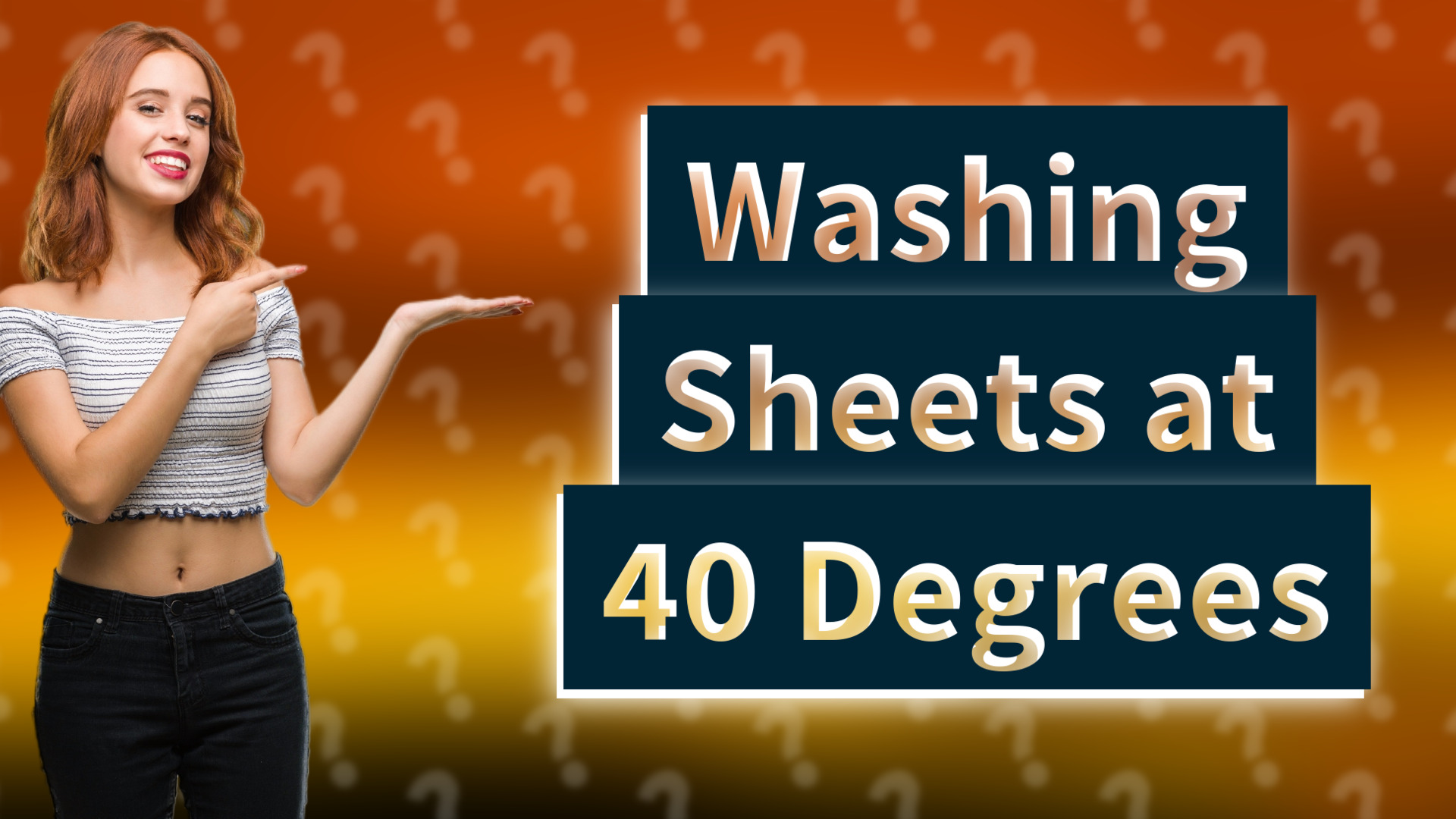 Washing Sheets at 40 Degrees