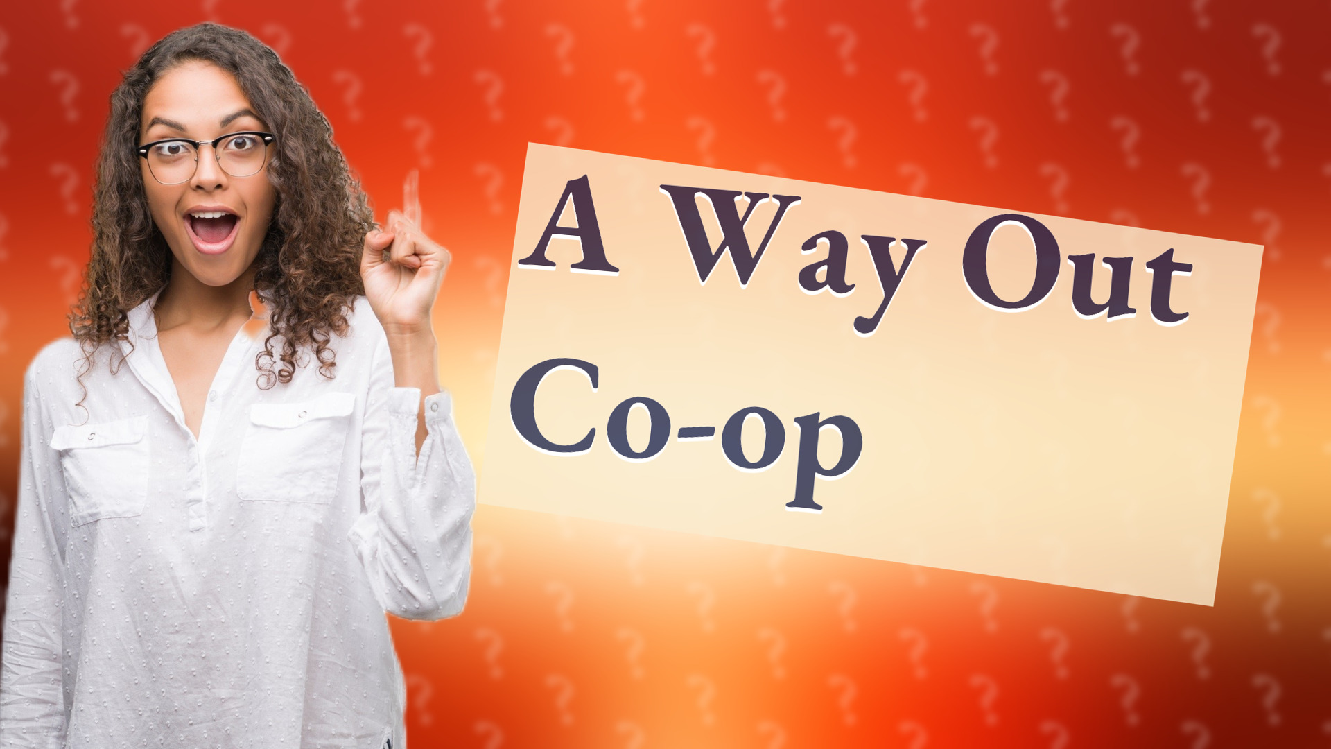 A Way Out Co-op