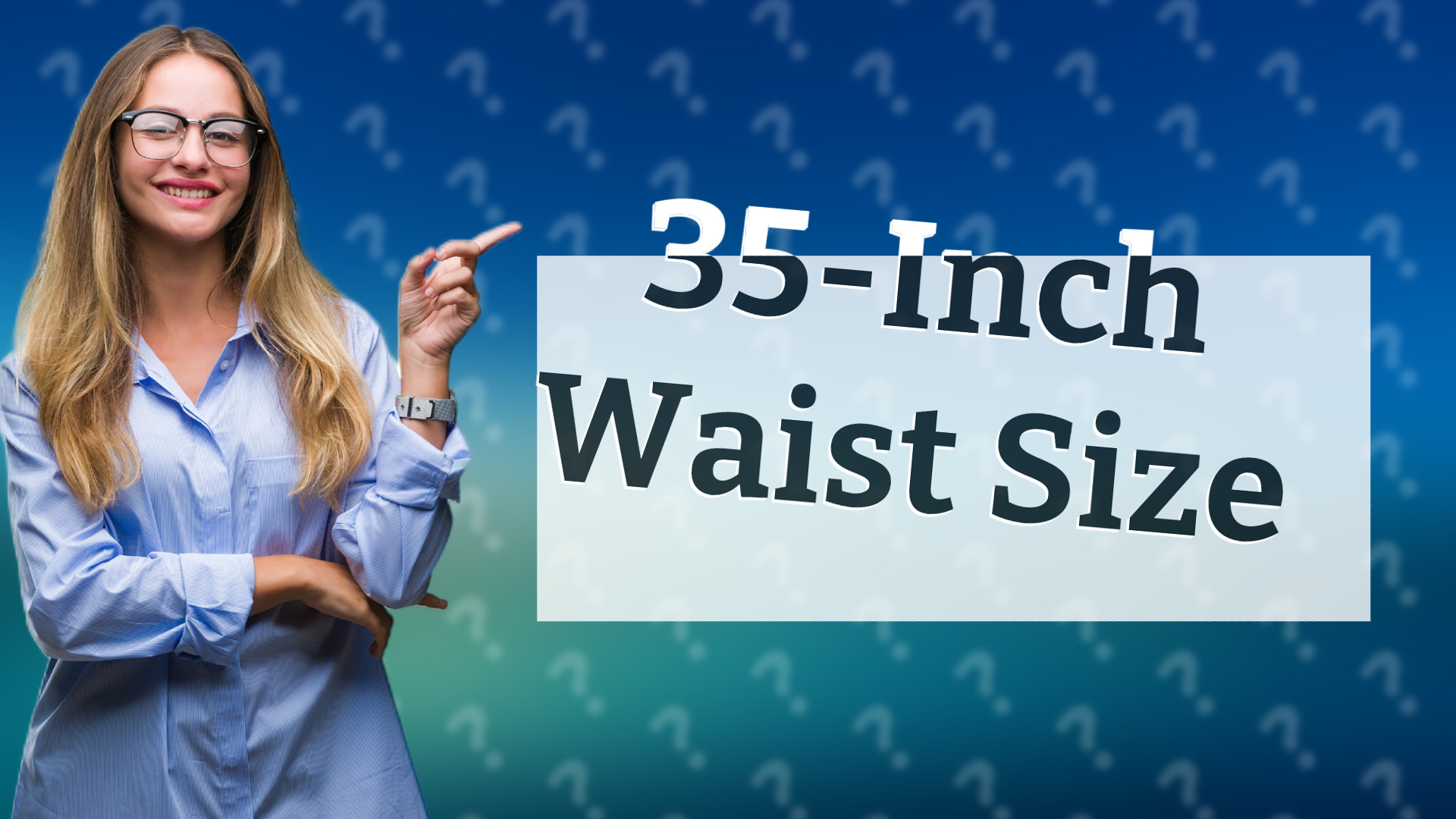 35-Inch Waist Size