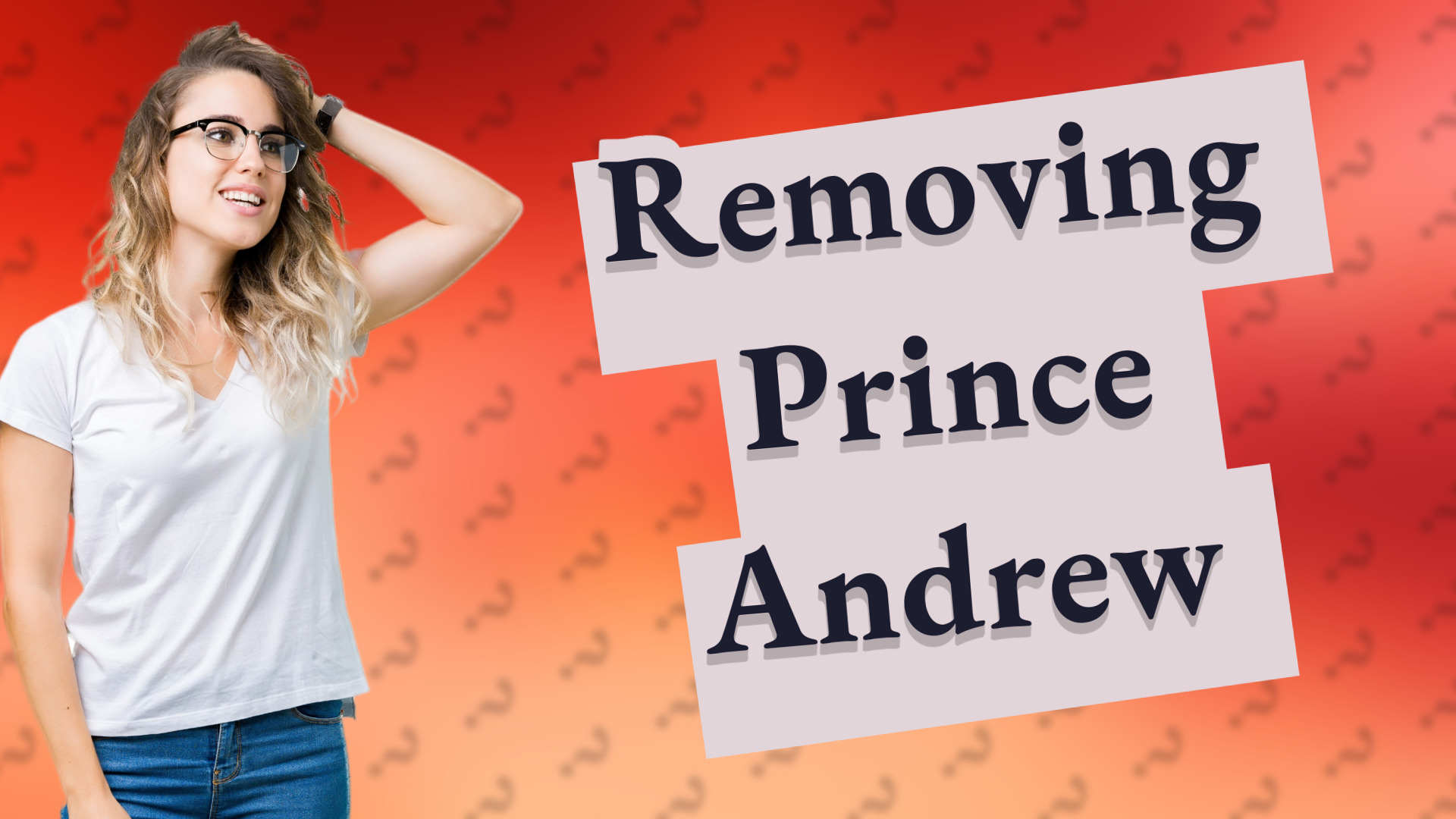 Removing Prince Andrew