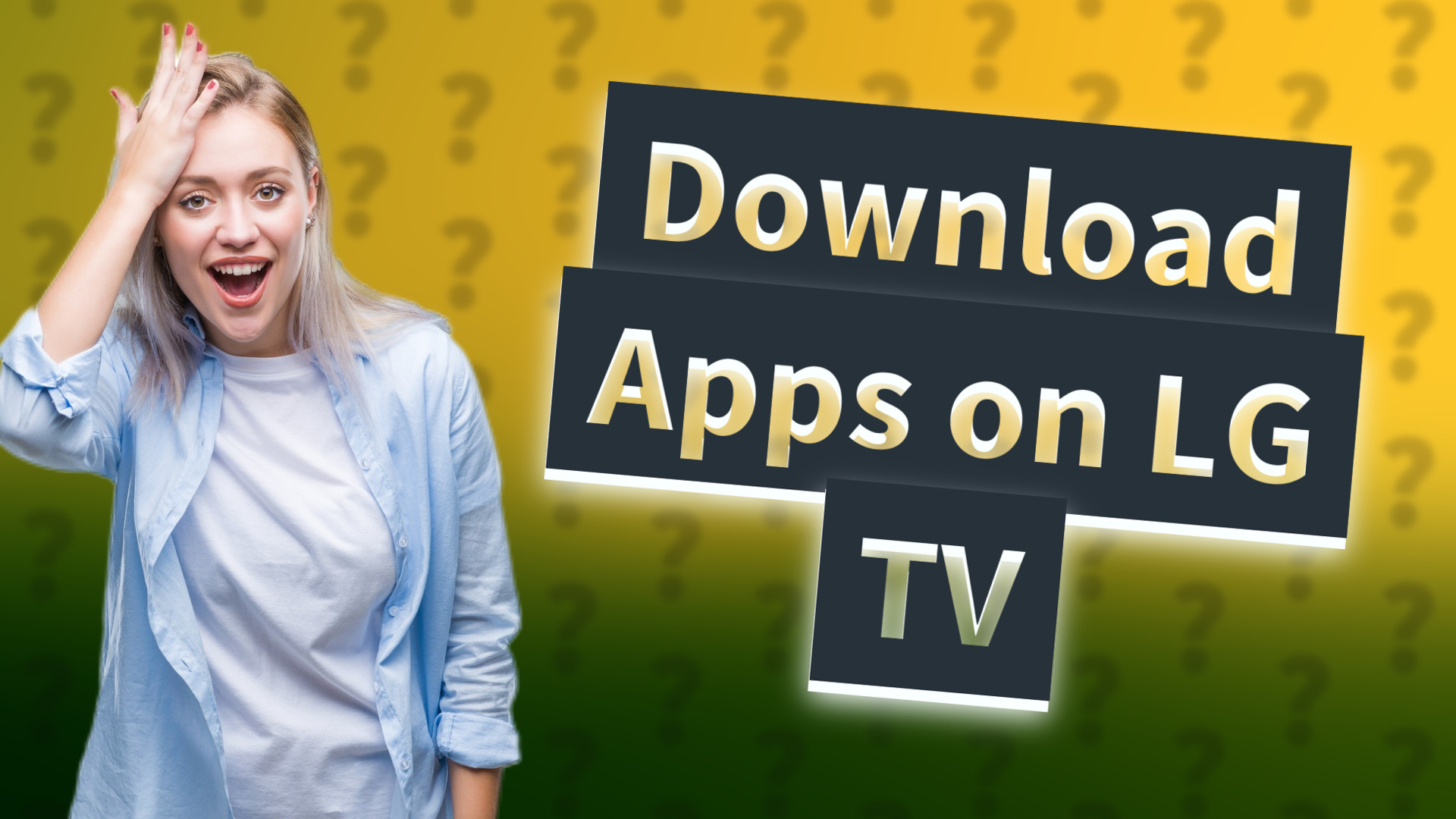 Download Apps on LG TV