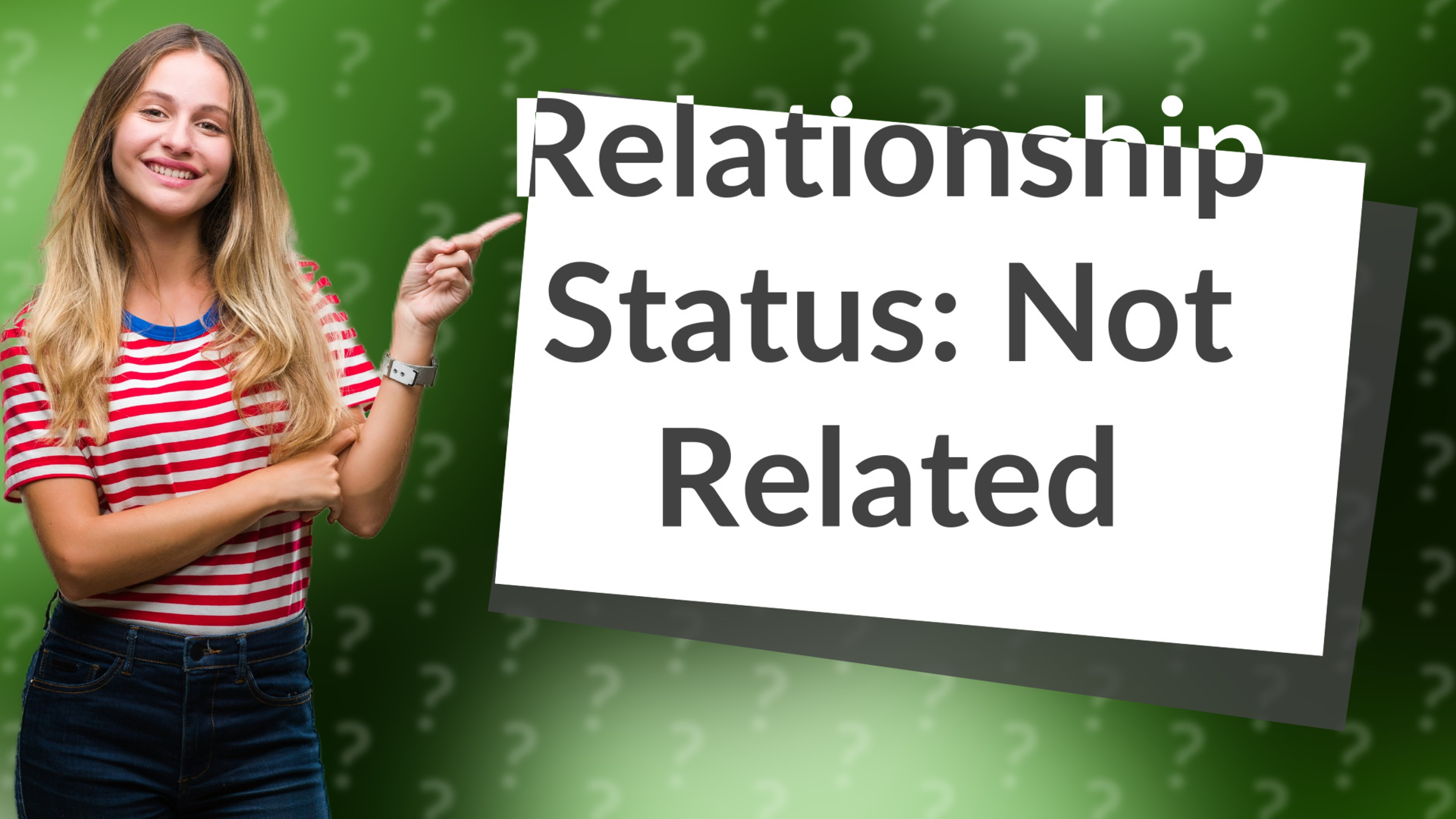 Relationship Status: Not Related