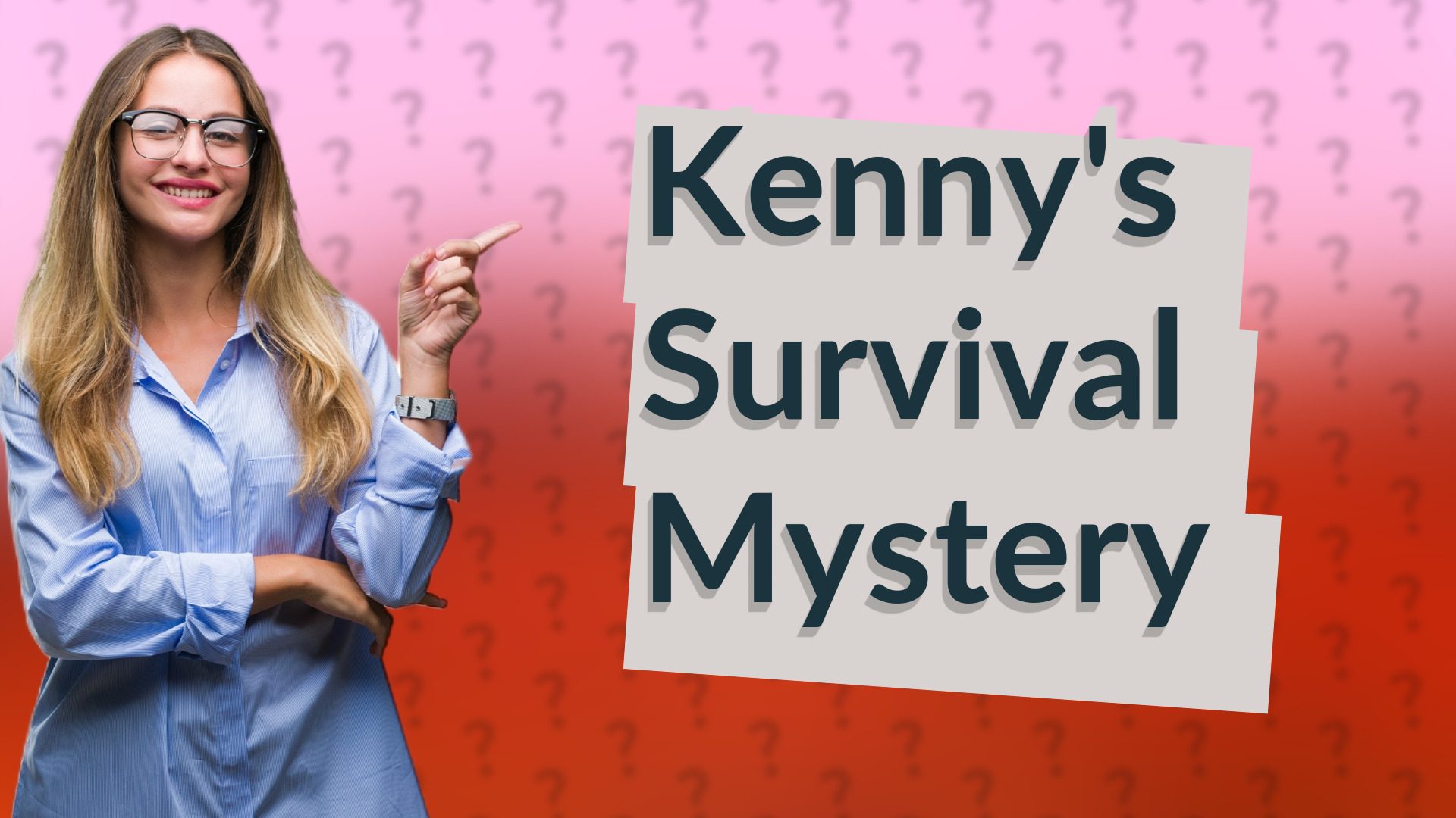 Kenny's Survival Mystery