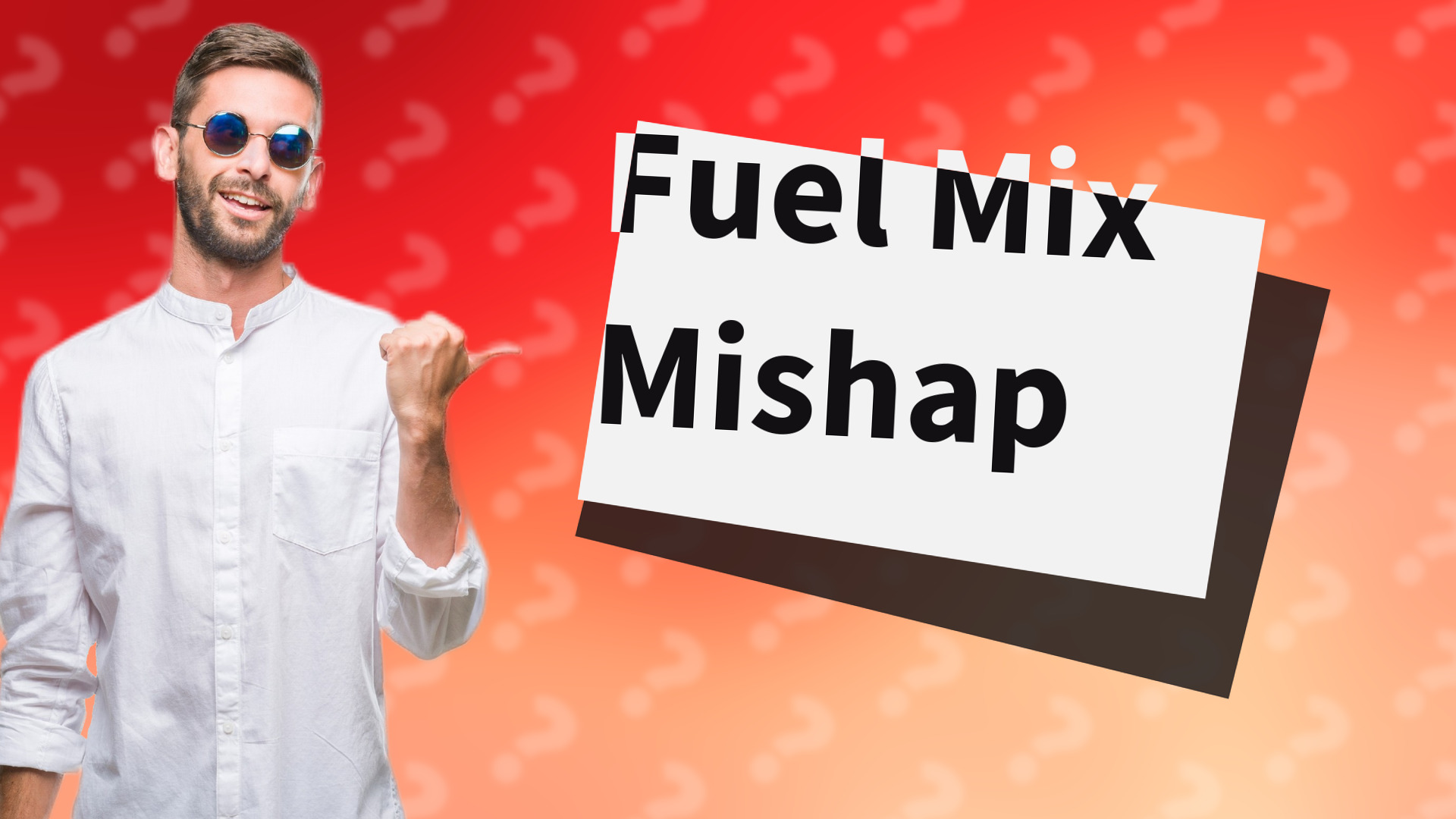 Fuel Mix Mishap