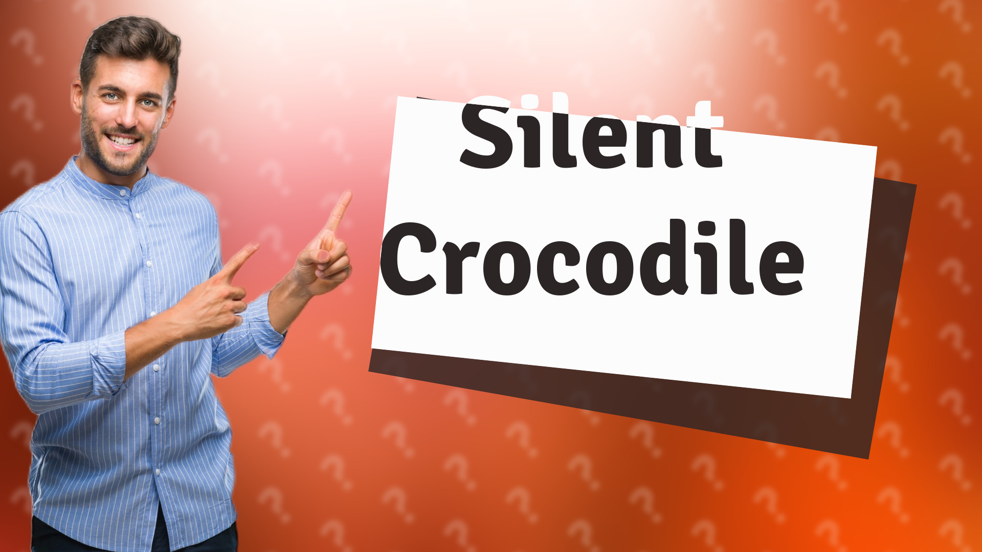 Silent Crocodile