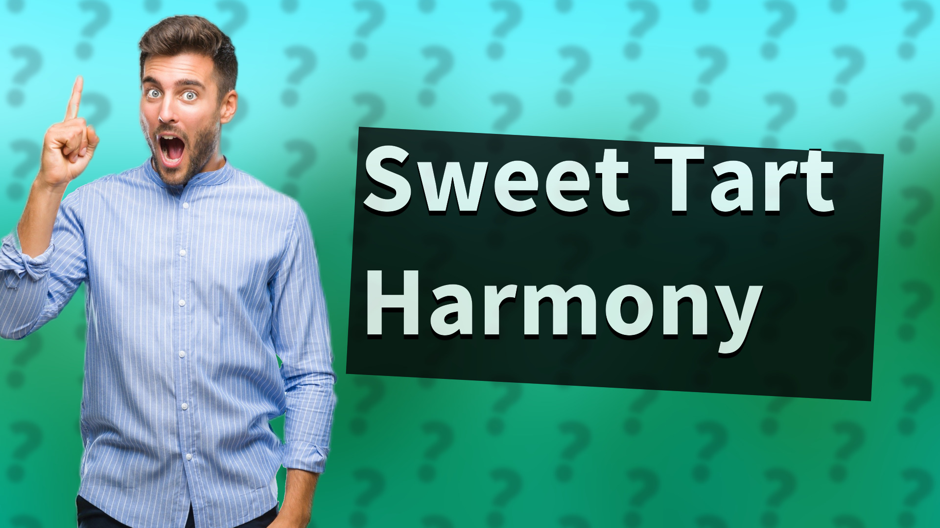Sweet Tart Harmony