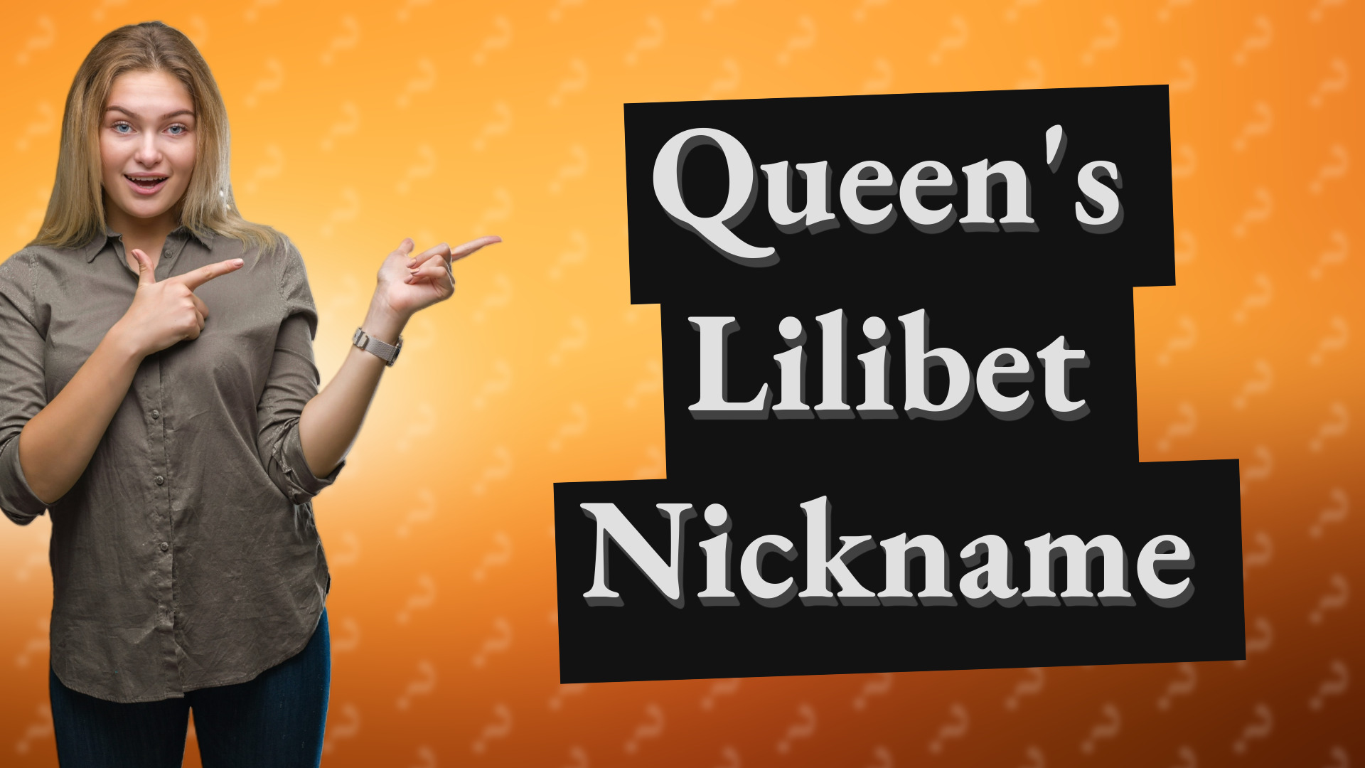 Queen's Lilibet Nickname