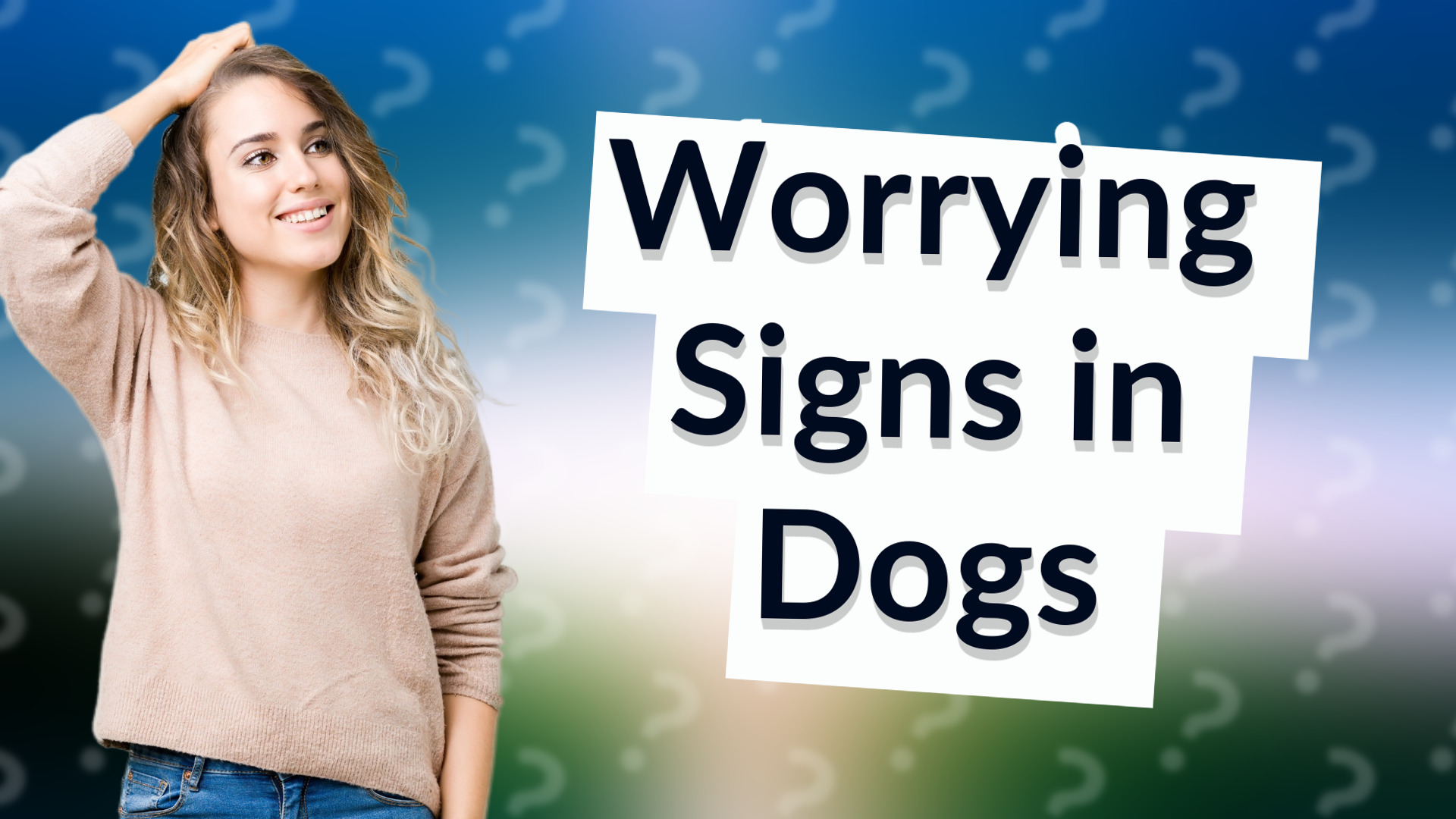 Worrying Signs in Dogs
