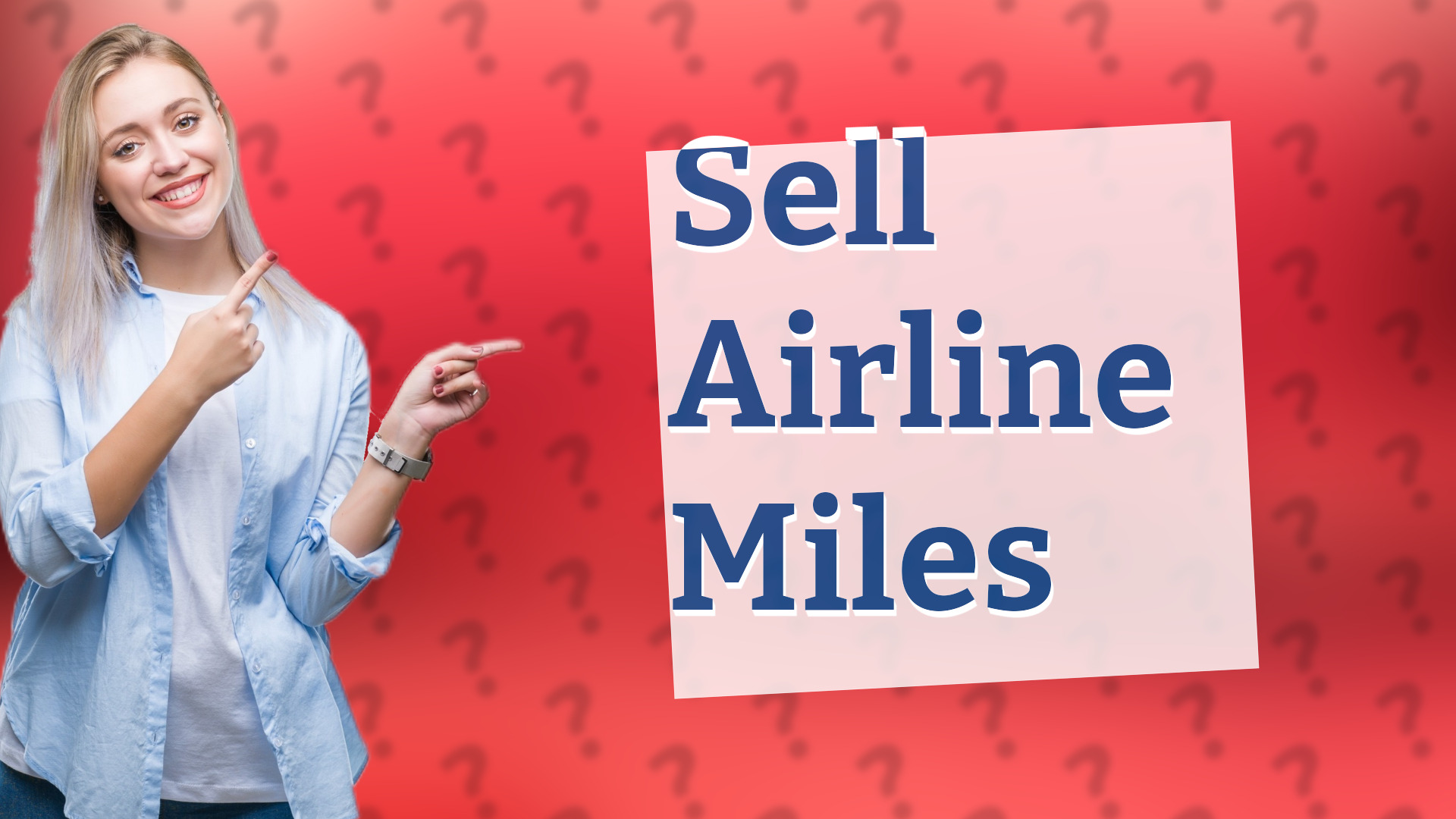 Sell Airline Miles