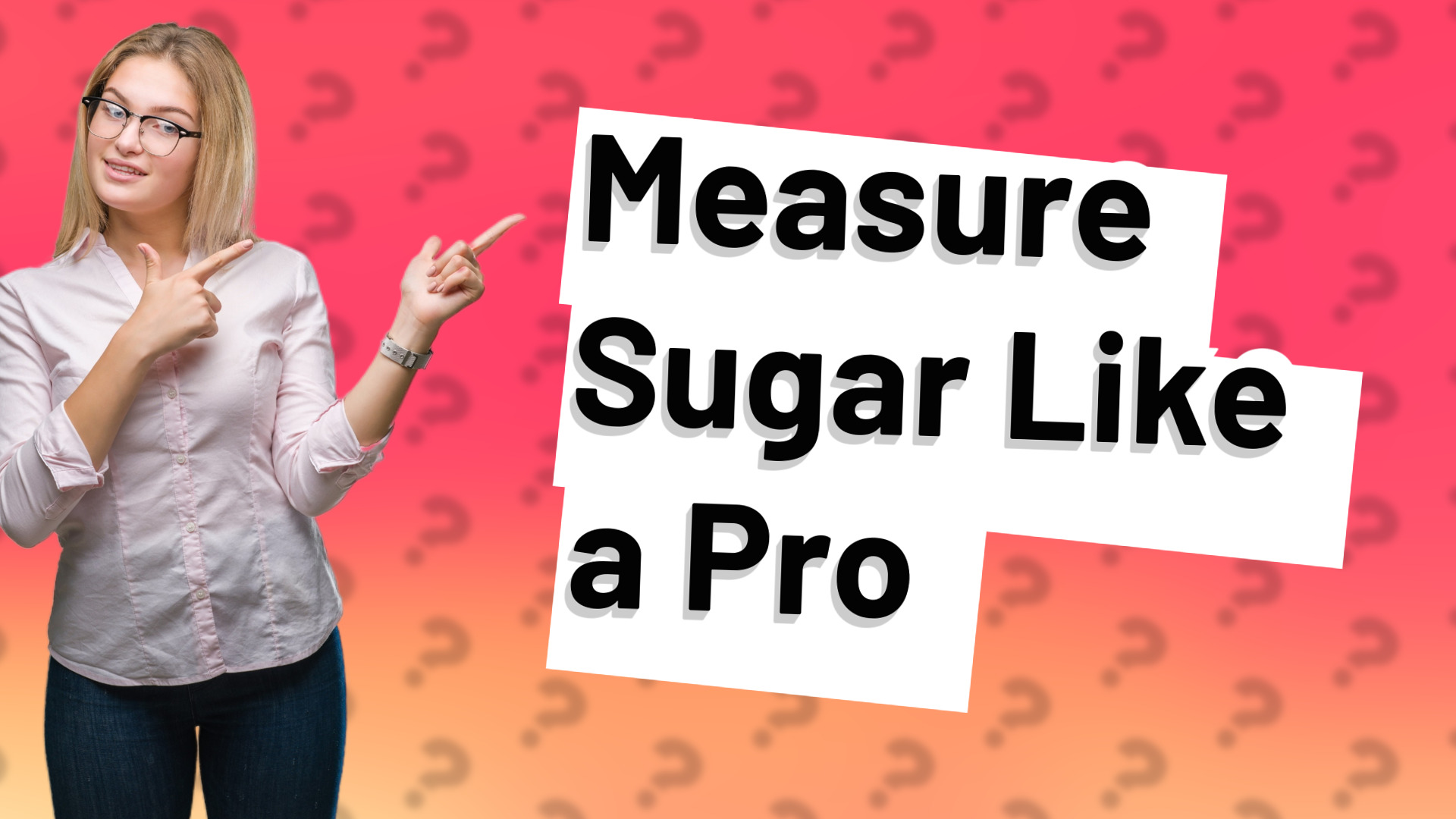 Measure Sugar Like a Pro