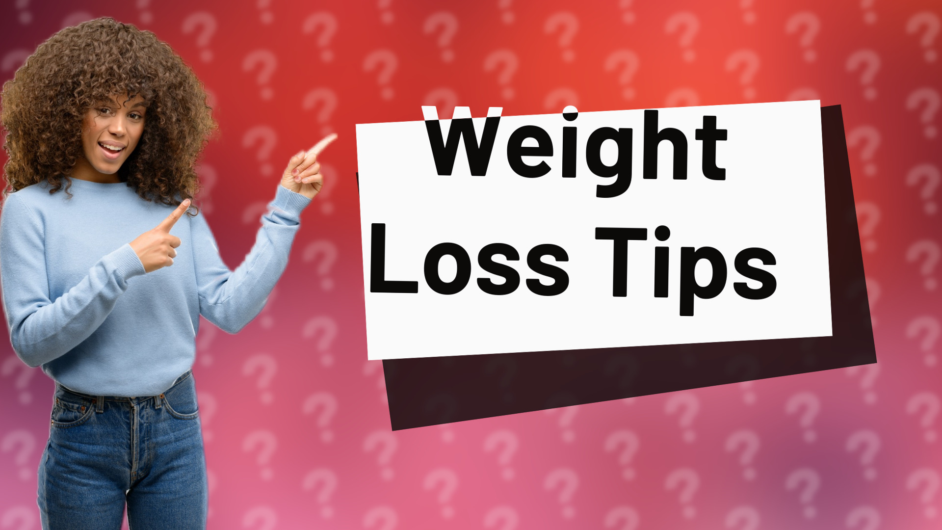 Weight Loss Tips