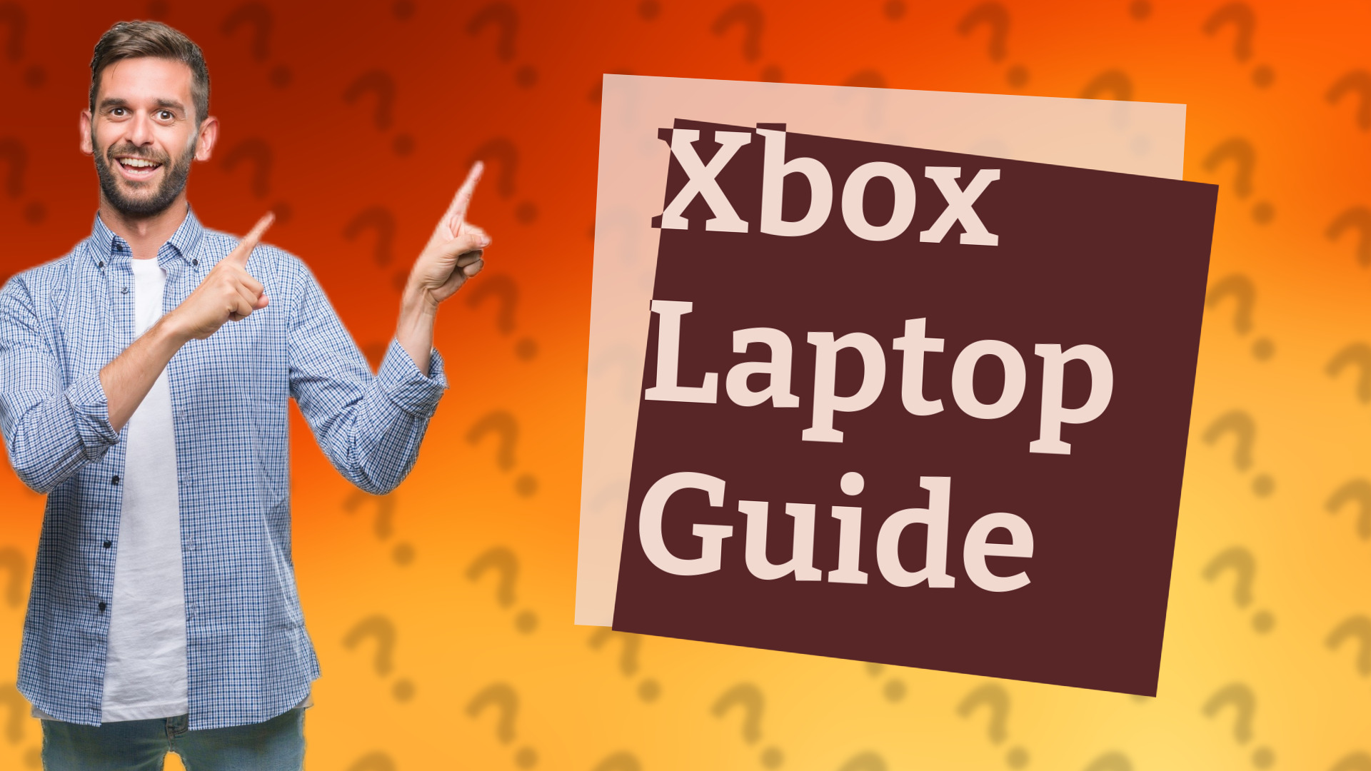Xbox Laptop Guide