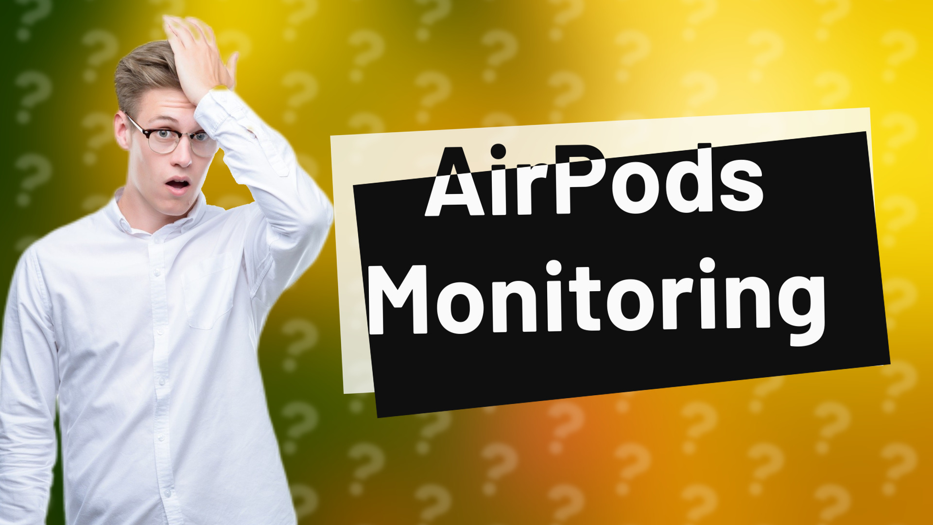 AirPods Monitoring