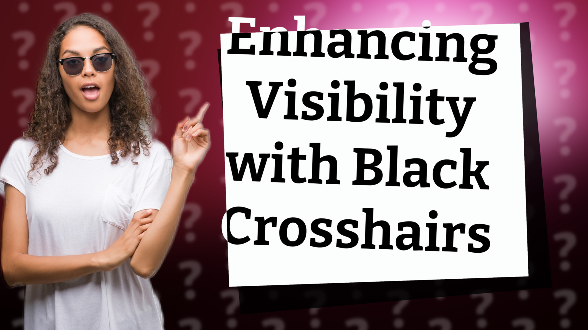 Enhancing Visibility with Black Crosshairs