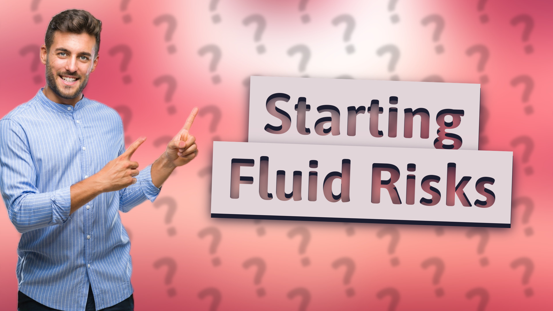 Starting Fluid Risks