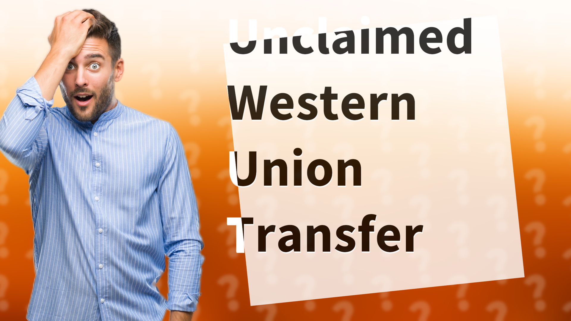Unclaimed Western Union Transfer