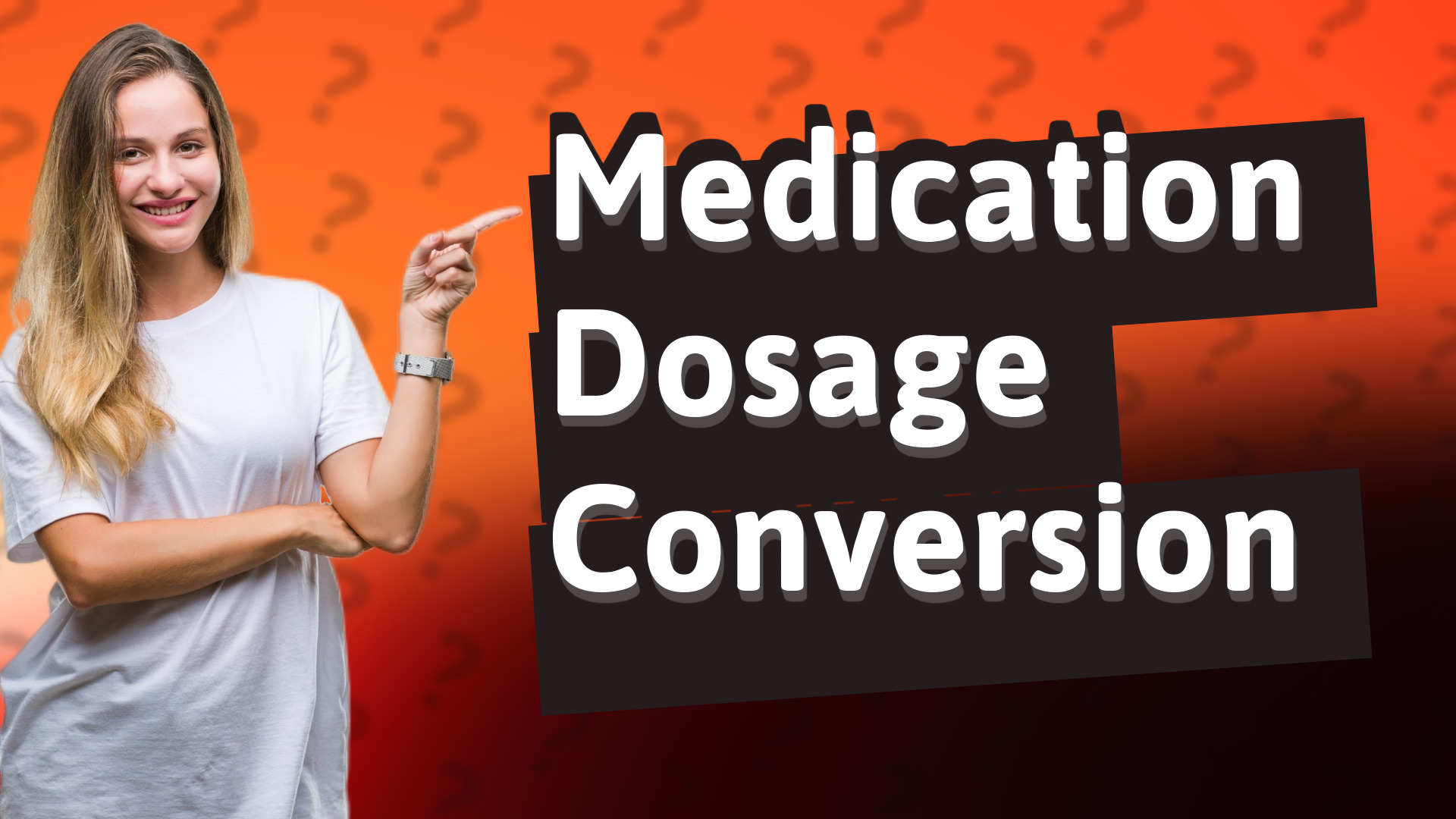 Medication Dosage Conversion