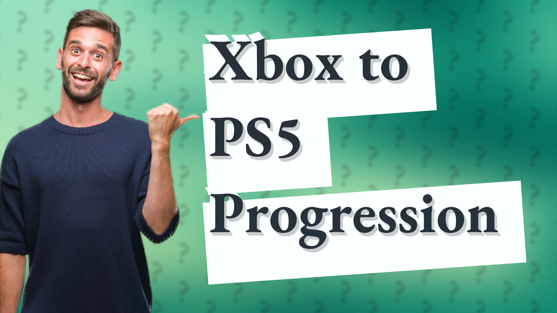 Xbox to PS5 Progression