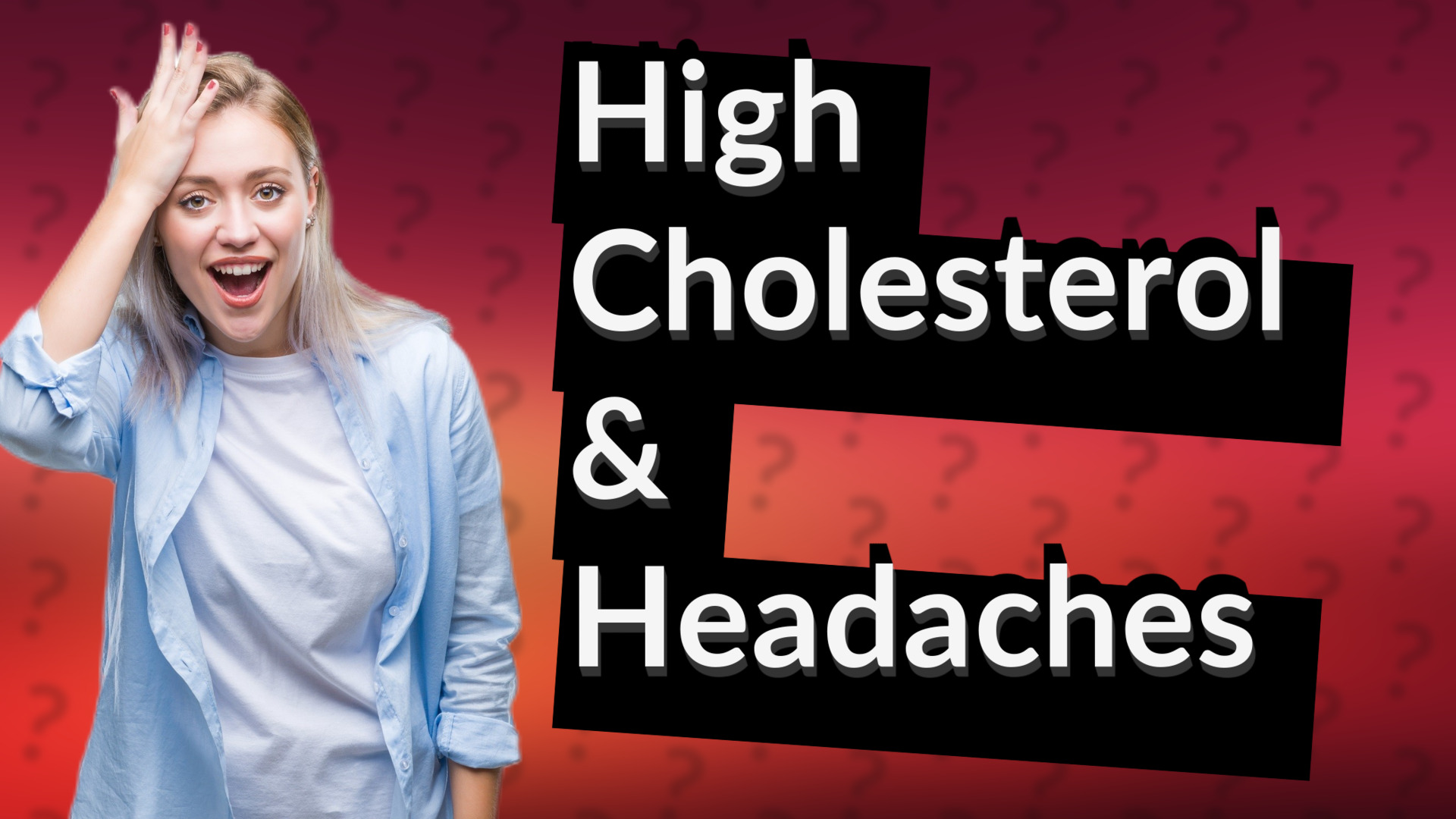 High Cholesterol & Headaches